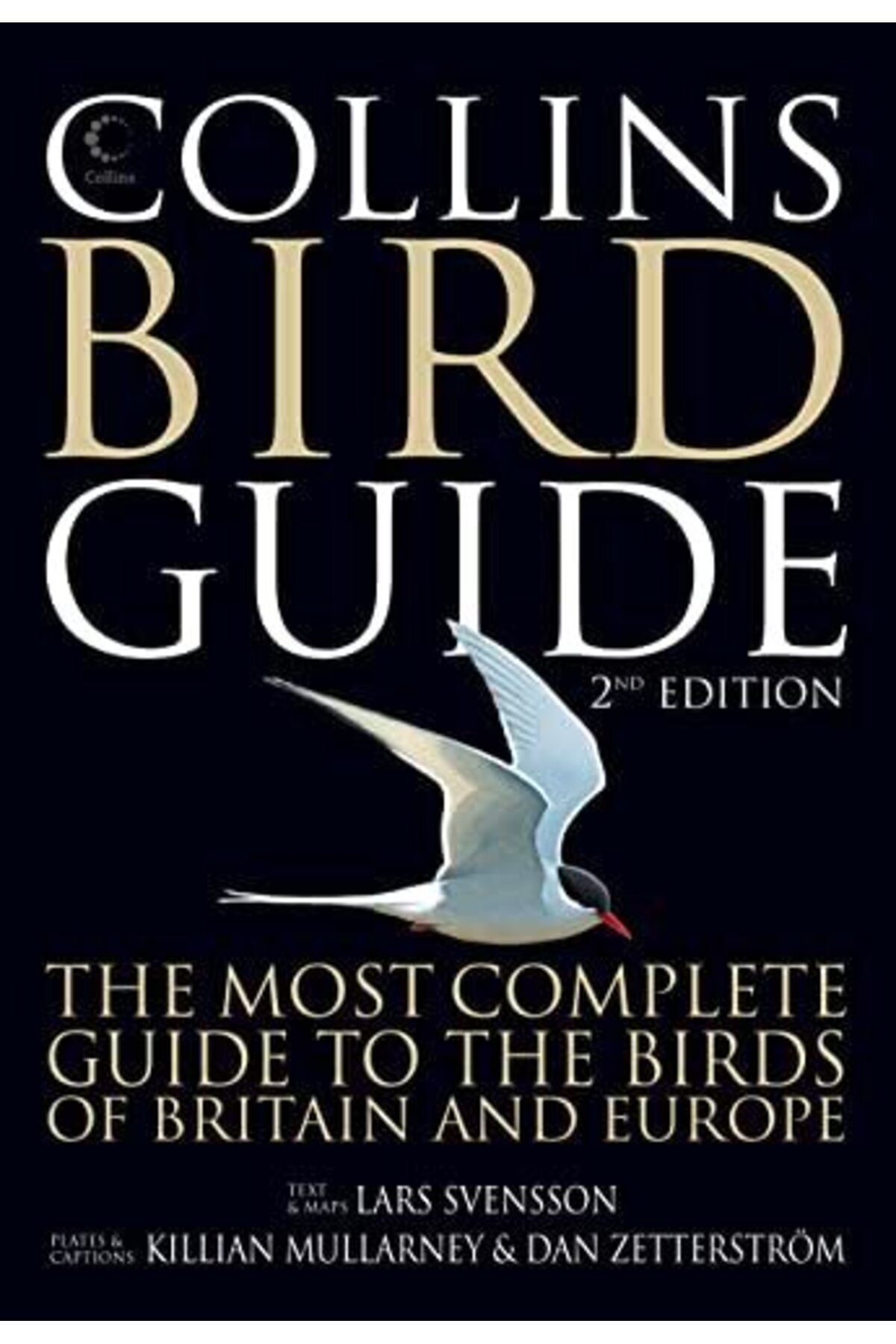 Harper Collins-Collins Bird Guide The Most Complete Guide To The Birds Of Britain And Europe 1