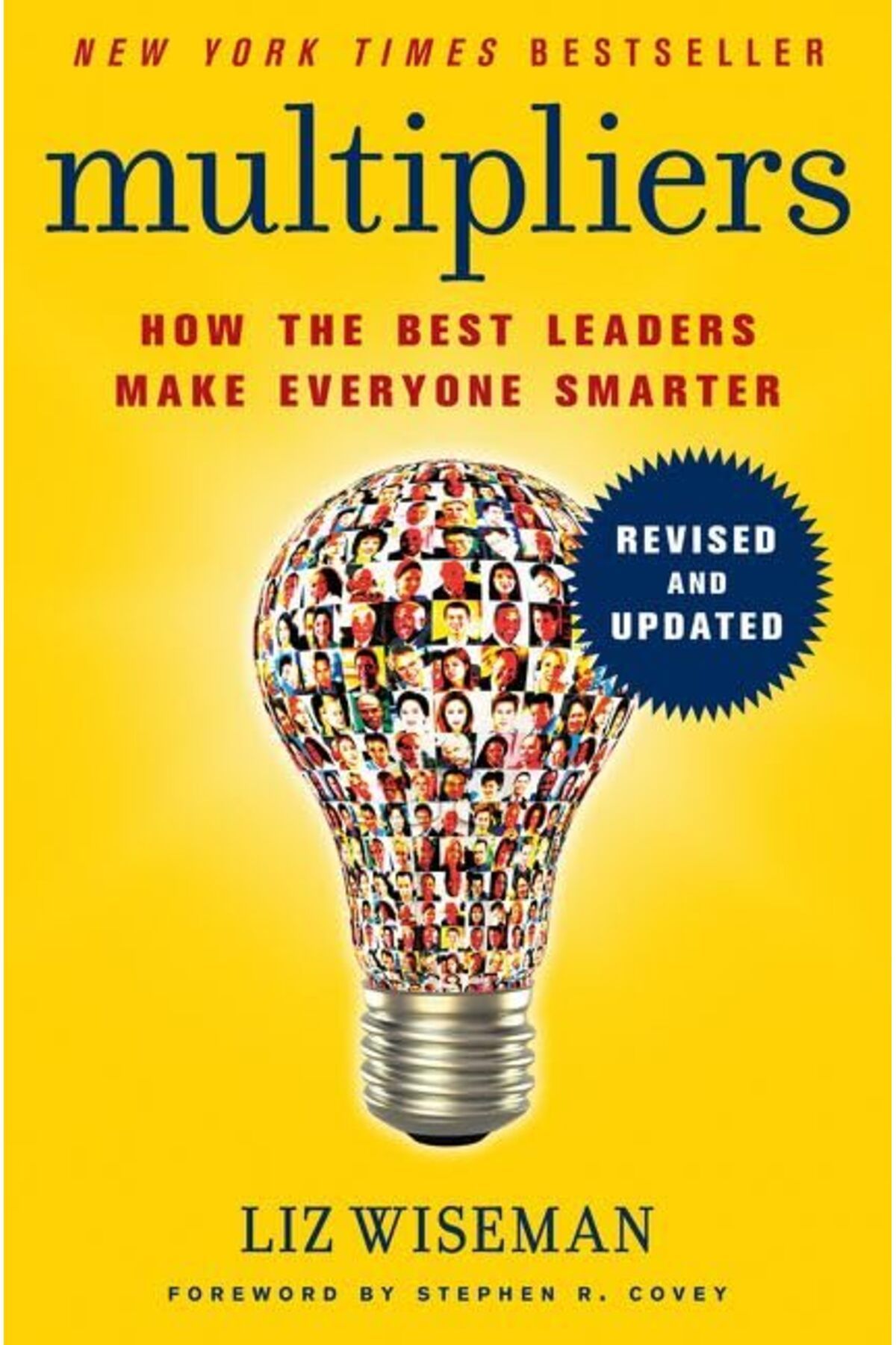 Harper Collins-Multipliers Revised And Updated How The Best Leaders Make Everyone Smarter 1