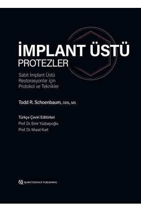 Quintessence Yayıncılık İmplant Üstü Protezler - Sabit İmplant Üstü Restorasy...