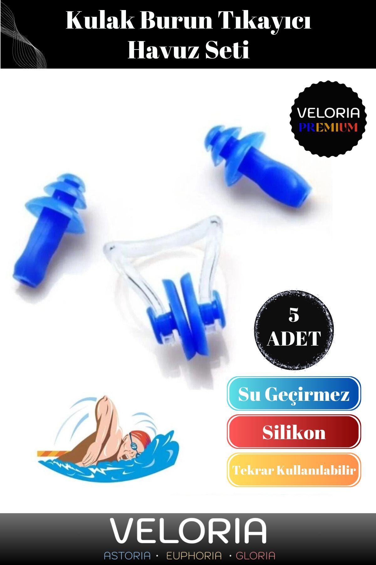 Veloria Premium Seri Gürültü Azaltan Silikon Su Geçirmez Deniz Kulak Burun Tıkayıcı Havuz Seti 5 Adet