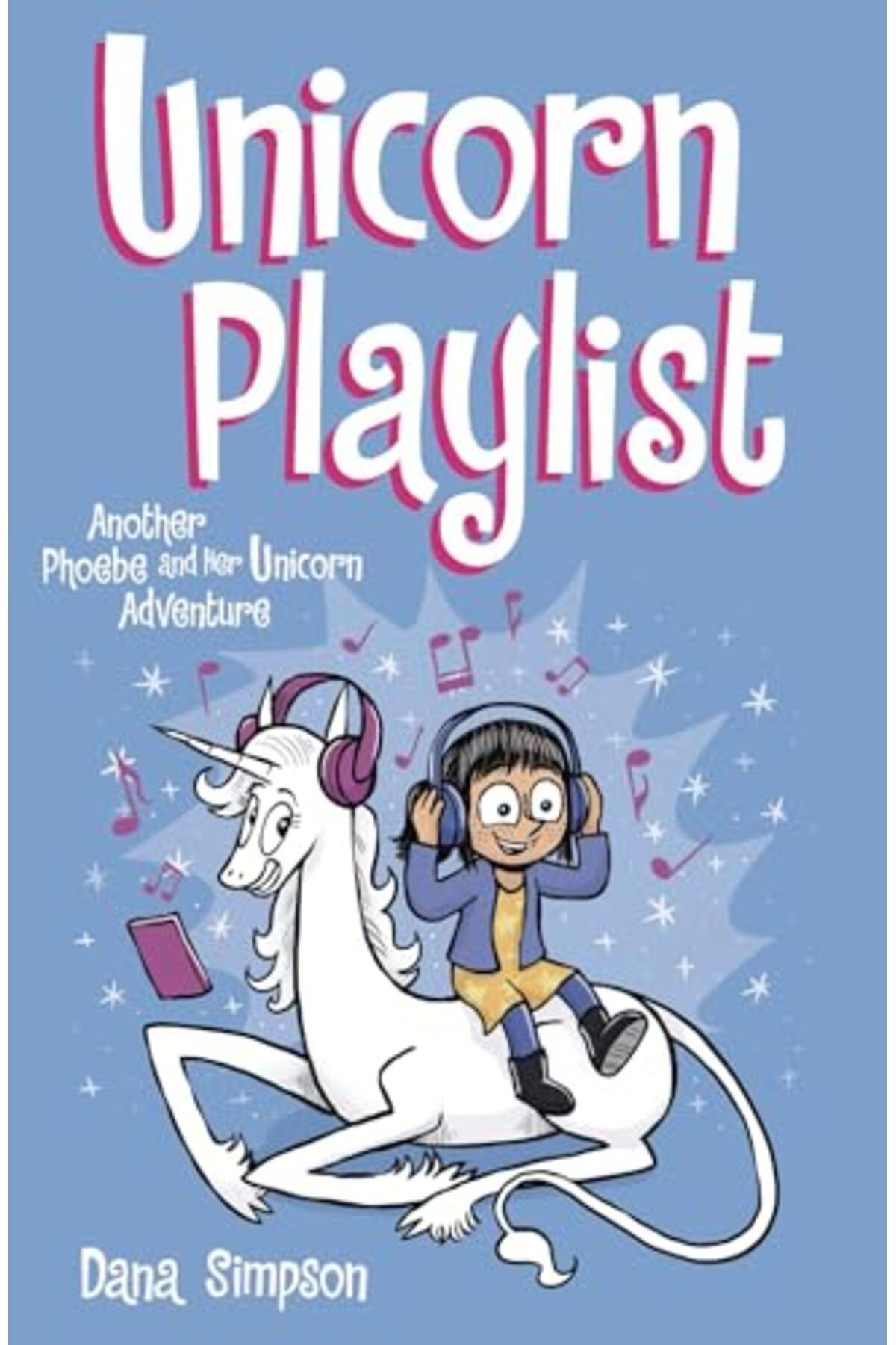 Simon Schuster-Unicorn Playlist Another Phoebe And Her Unicorn Adventure 1