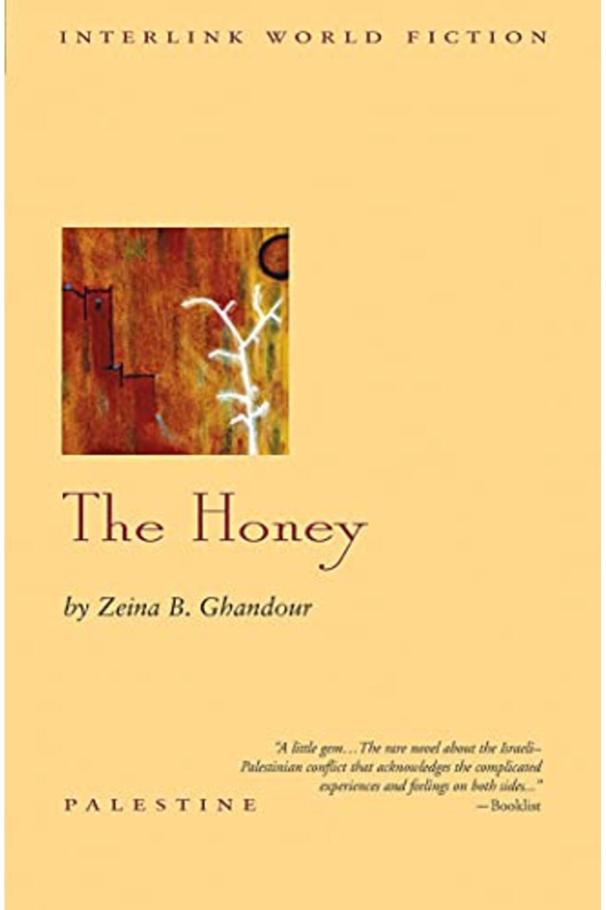 Interlink Publishing Group-The Honey Interlink World Fiction 1