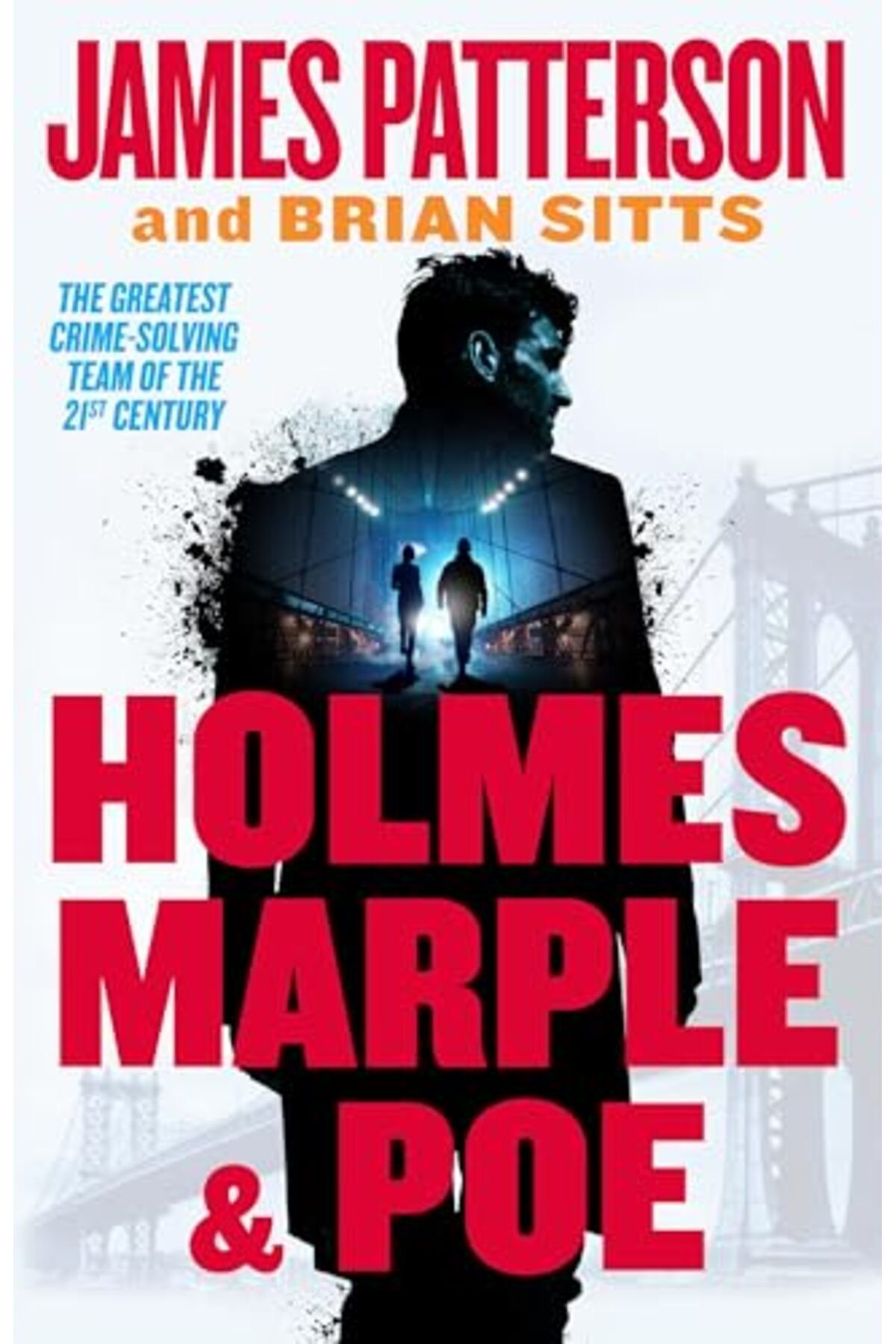Hachette Distribution-Holmes Marple And Poe The Greatest Crimesolving Team Of The Twentyfirst Century 1