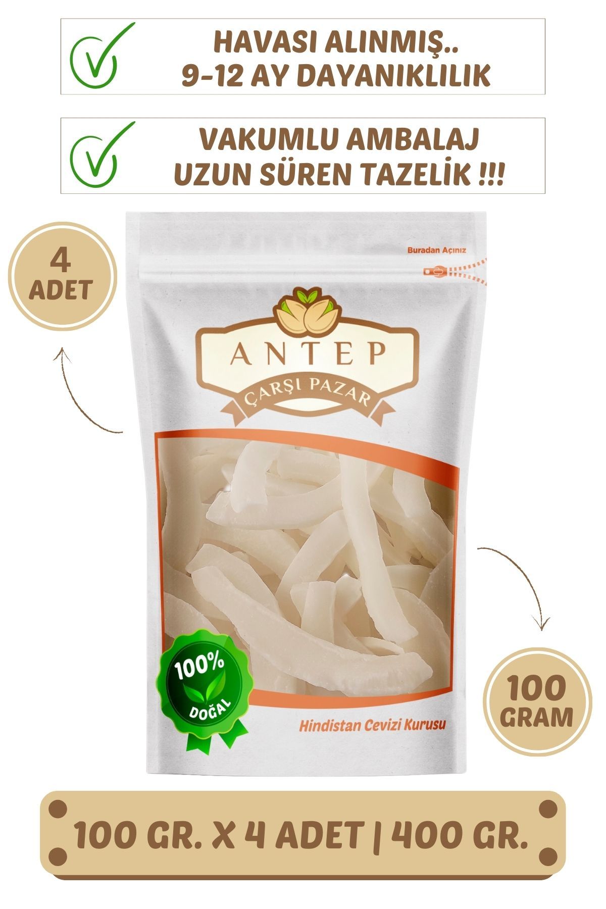 Hindistan Cevizi Kurusu Meyve Kurusu | 100 Gr. X 4 Adet | VAKUMLU AMBALAJ