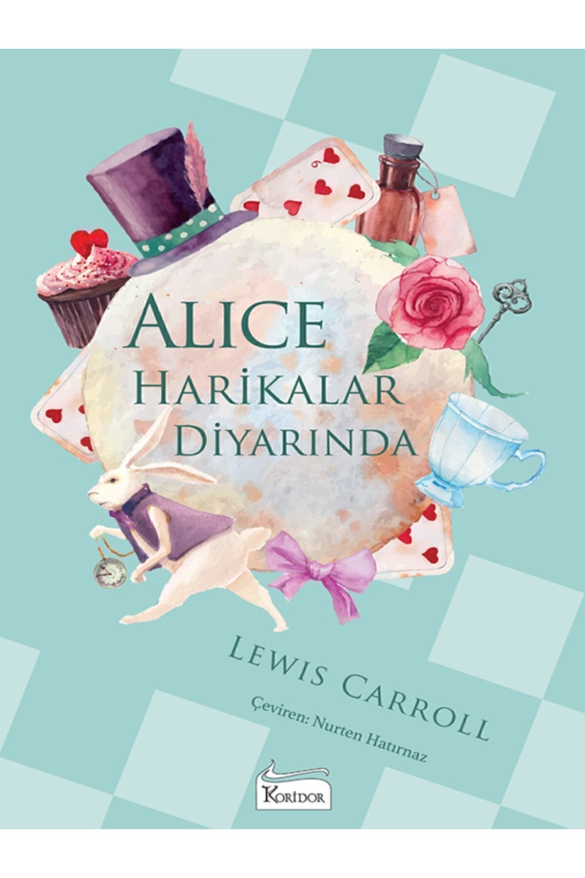Alice Harikalar Diyarında - (Bez Ciltli)