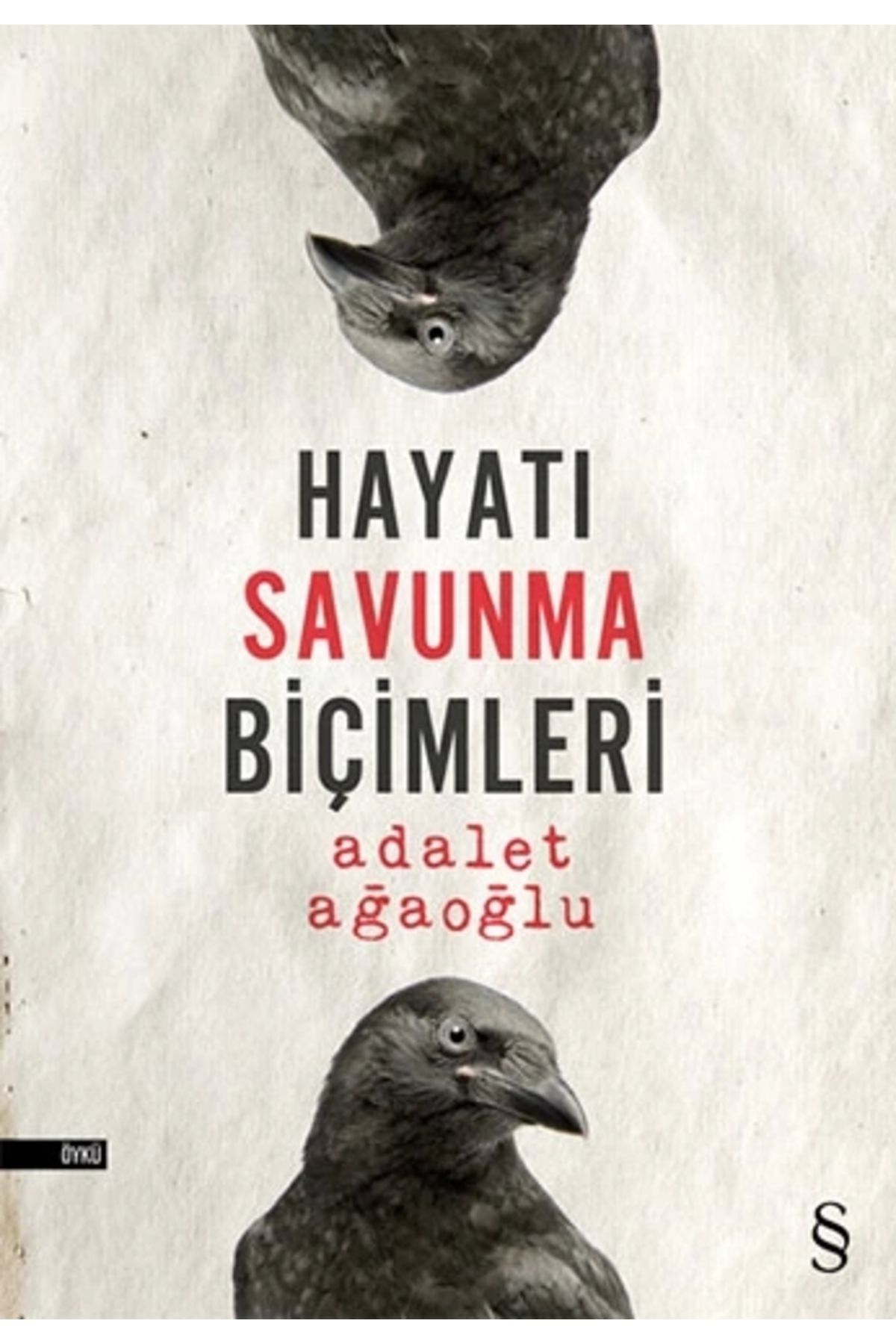 Zahrada Yayınları Hayatı Savunma Biçimleri