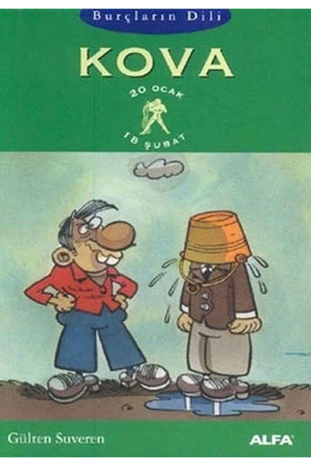 Zahrada Yayınları Kova - Gülten Suveren / Alfa