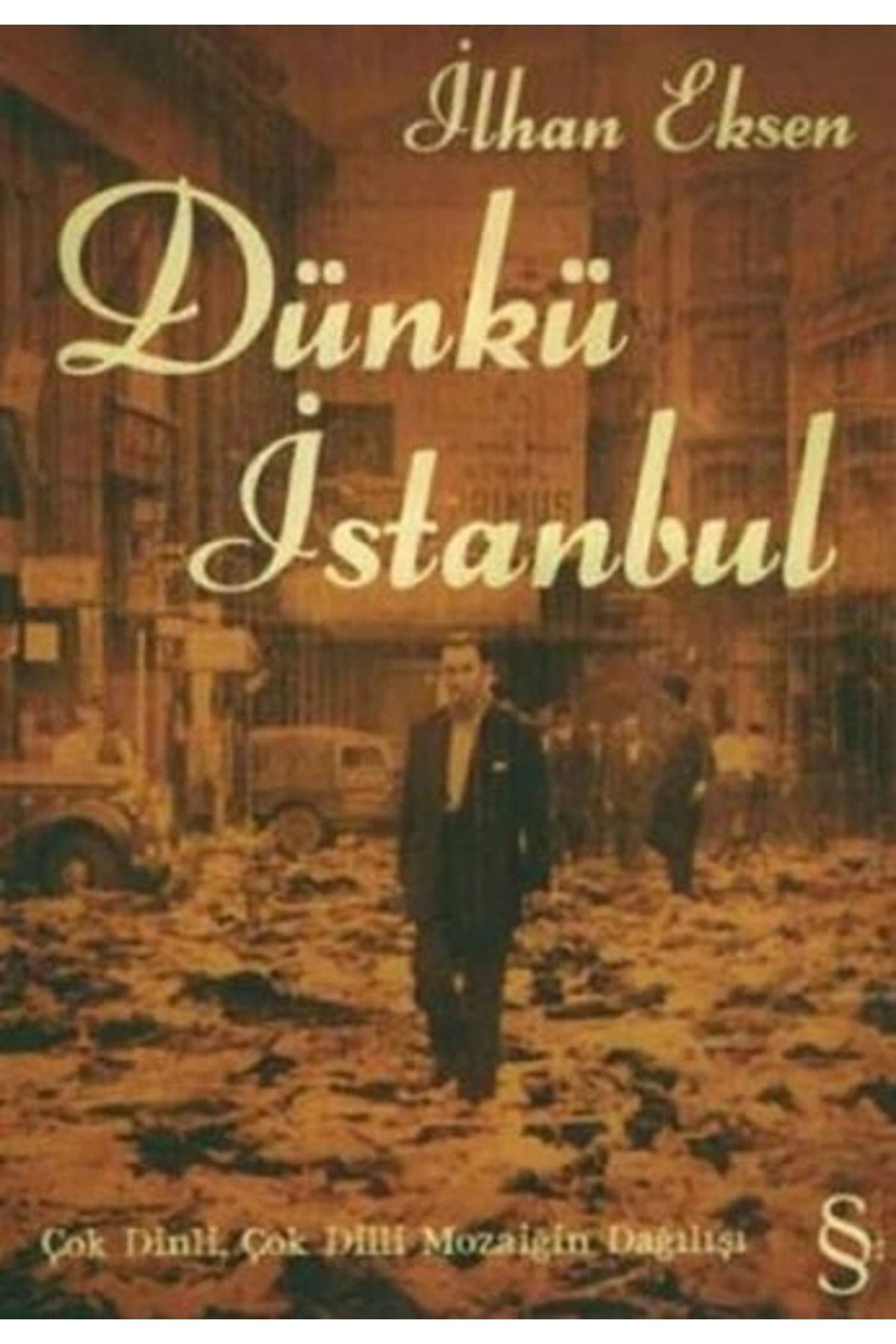Zahrada Yayınları Dünkü İstanbul
