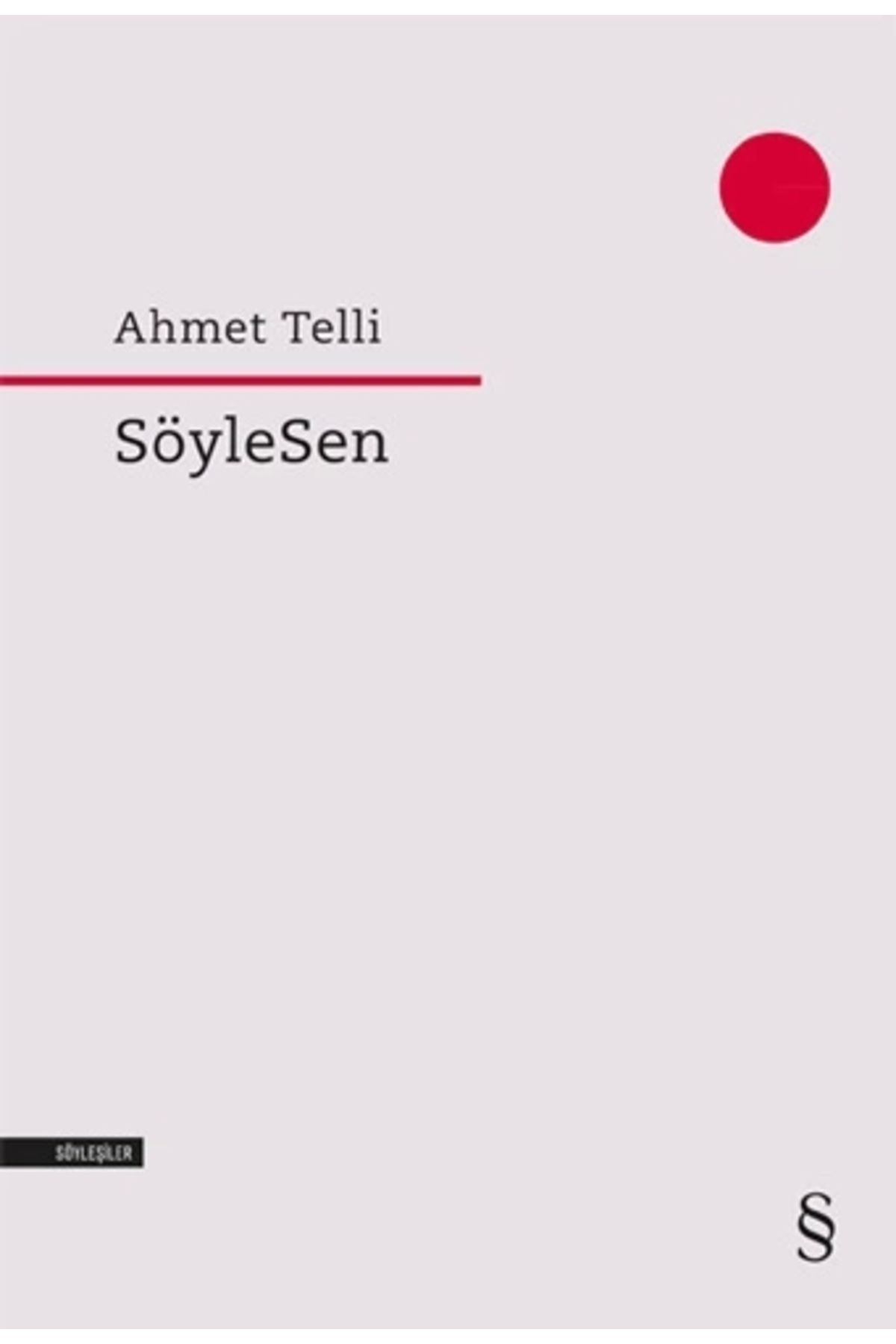 Zahrada Yayınları Söylesen - Ahmet Telli / E V E R E S T