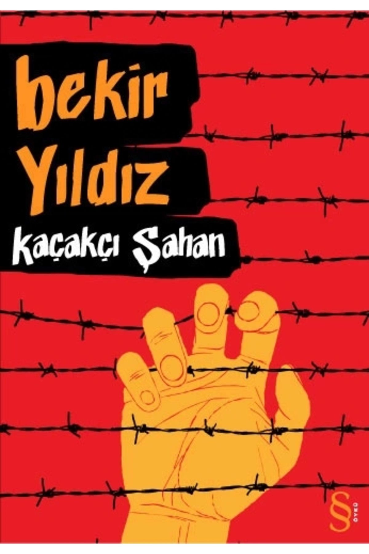 Zahrada Yayınları Kaçakçı Şahan