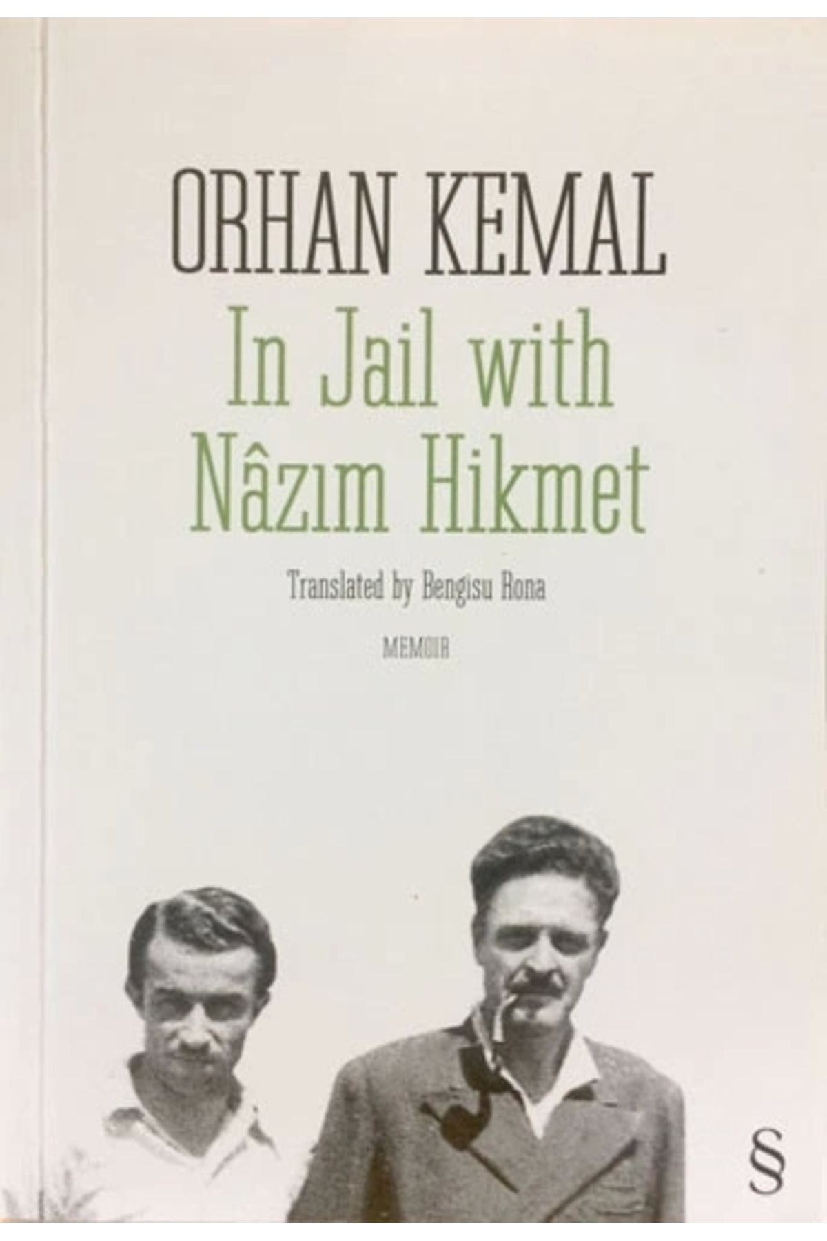 Zahrada Yayınları In Jail with N zım Hikmet