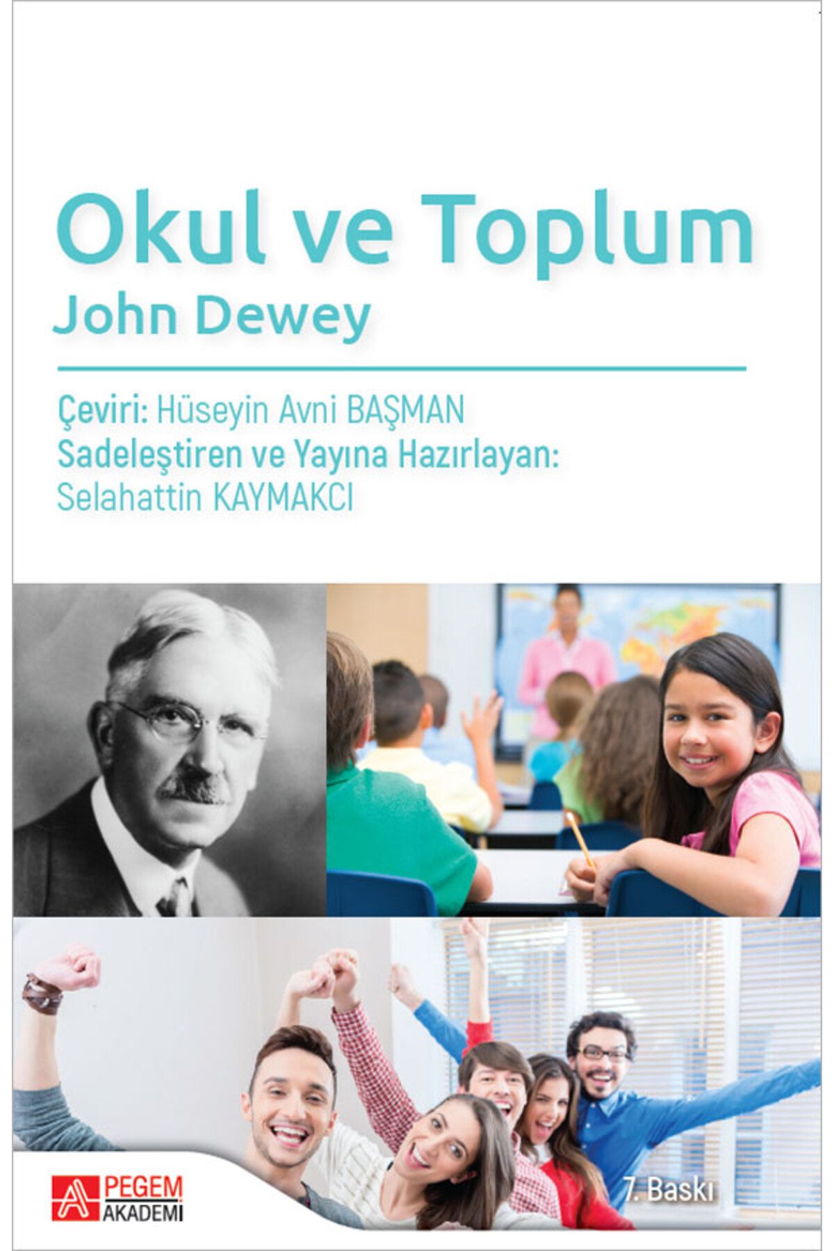 Pegem Akademi Yayıncılık Okul Ve Toplum