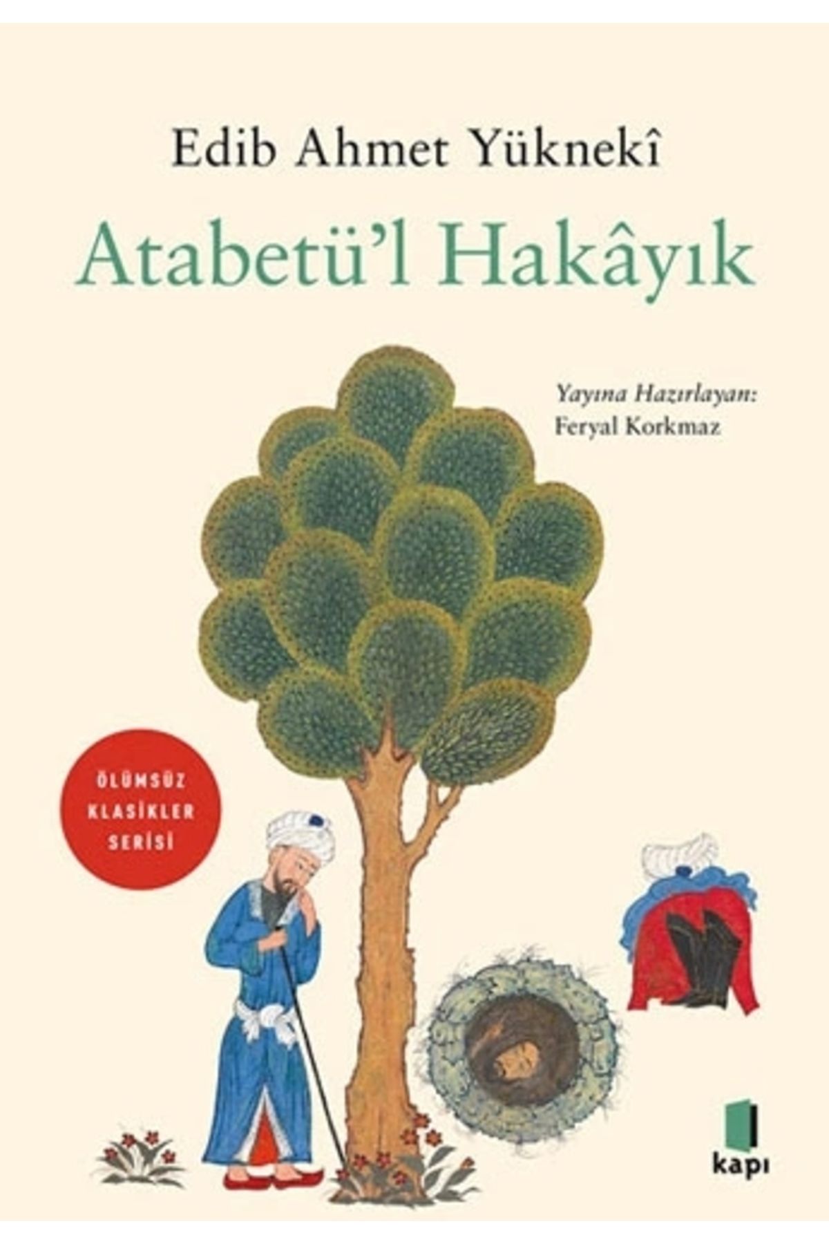 Zahrada Yayınları Atabetü’l Hakâyık - Edib Ahmet Yükneki / Kapı