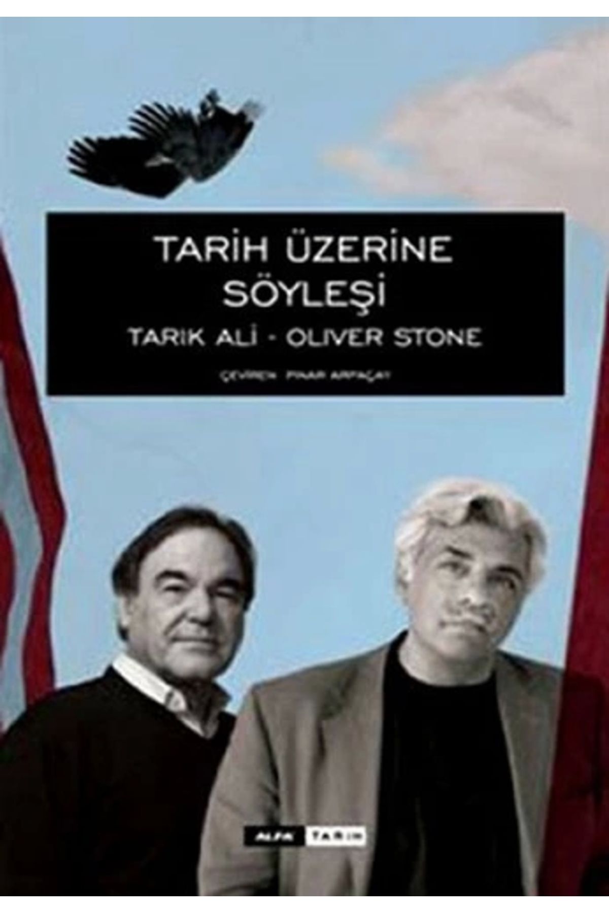 Zahrada Yayınları Tarih Üzerine Söyleşi - Oliver Stone / Alfa