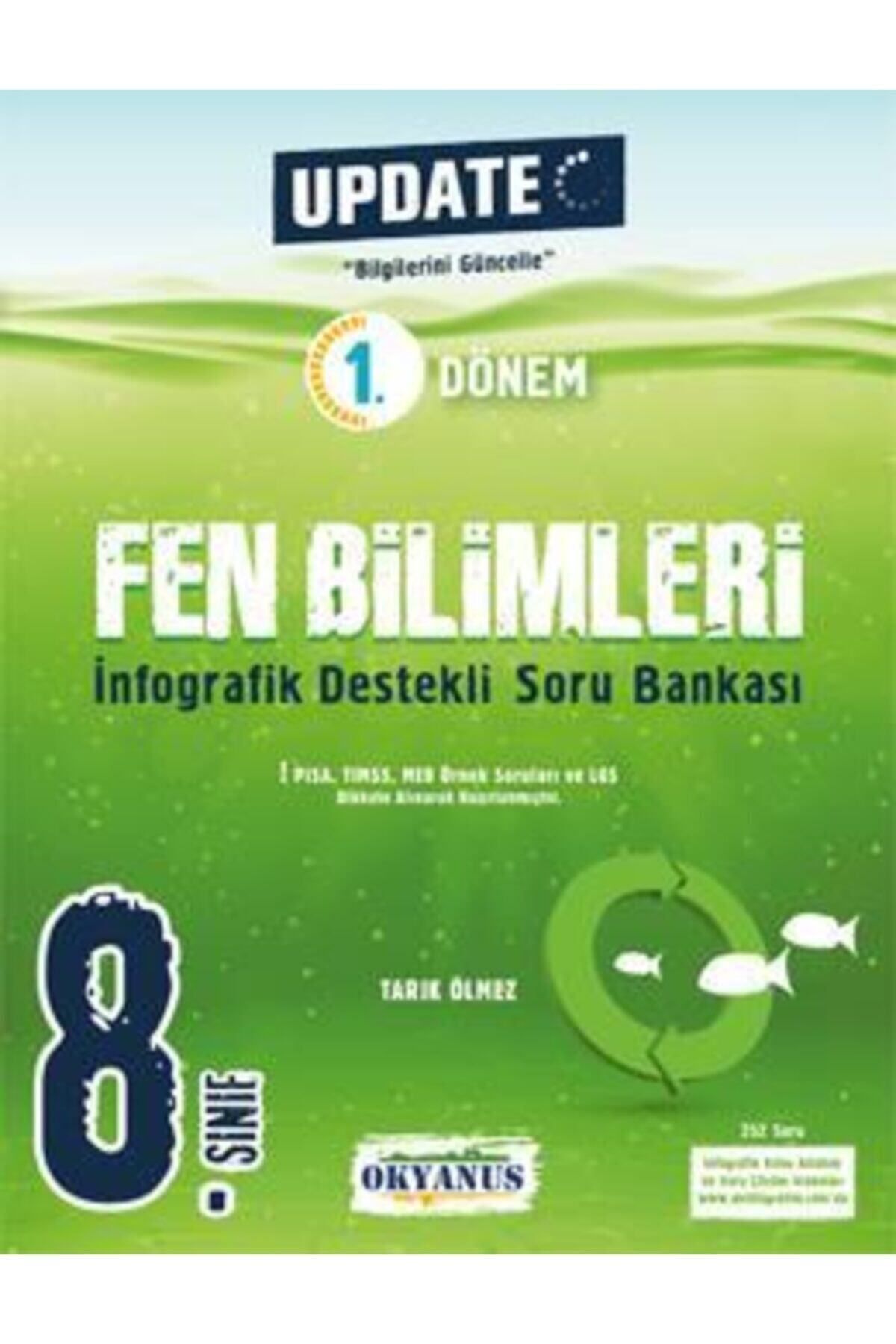 Okyanus Yayınları 8. Sınıf Update 1. Dönem Infografik Destekli Fen