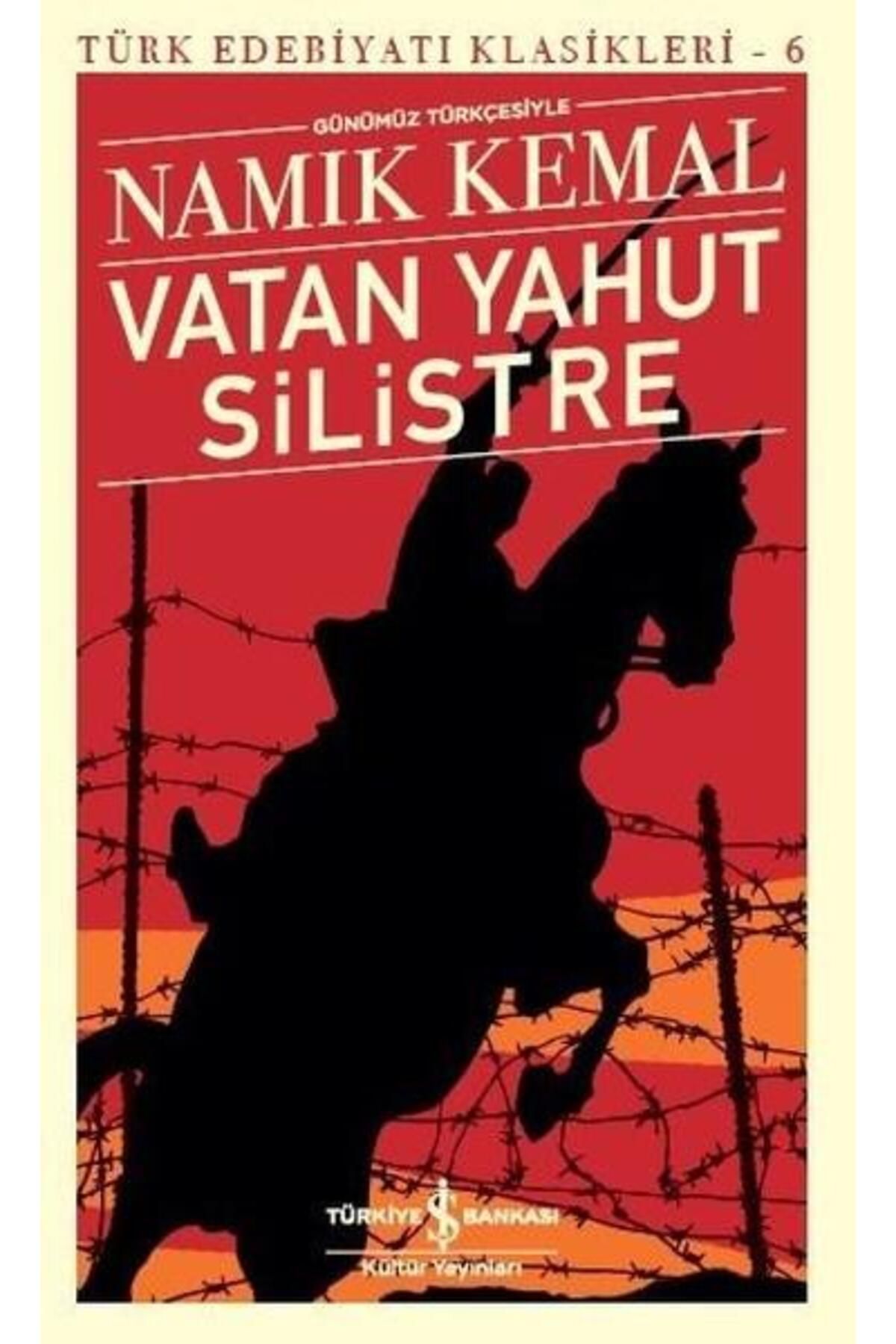 İş Bankası Kültür Yayınları Vatan Yahut Silistre - Namık Kemal - Türkiye Iş Bankası Kültür Yayınları