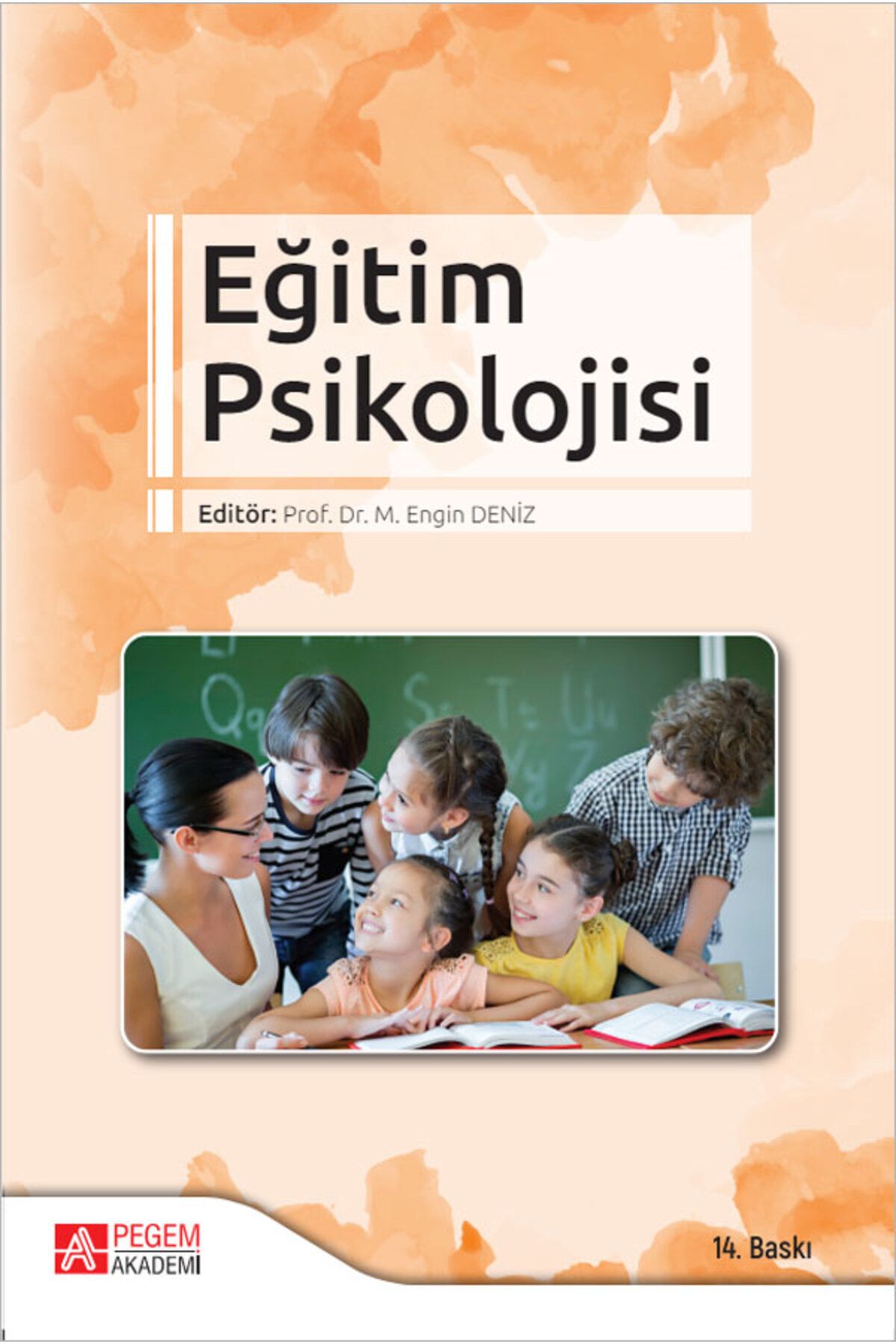 Pegem Akademi Yayıncılık Eğitim Psikolojisi