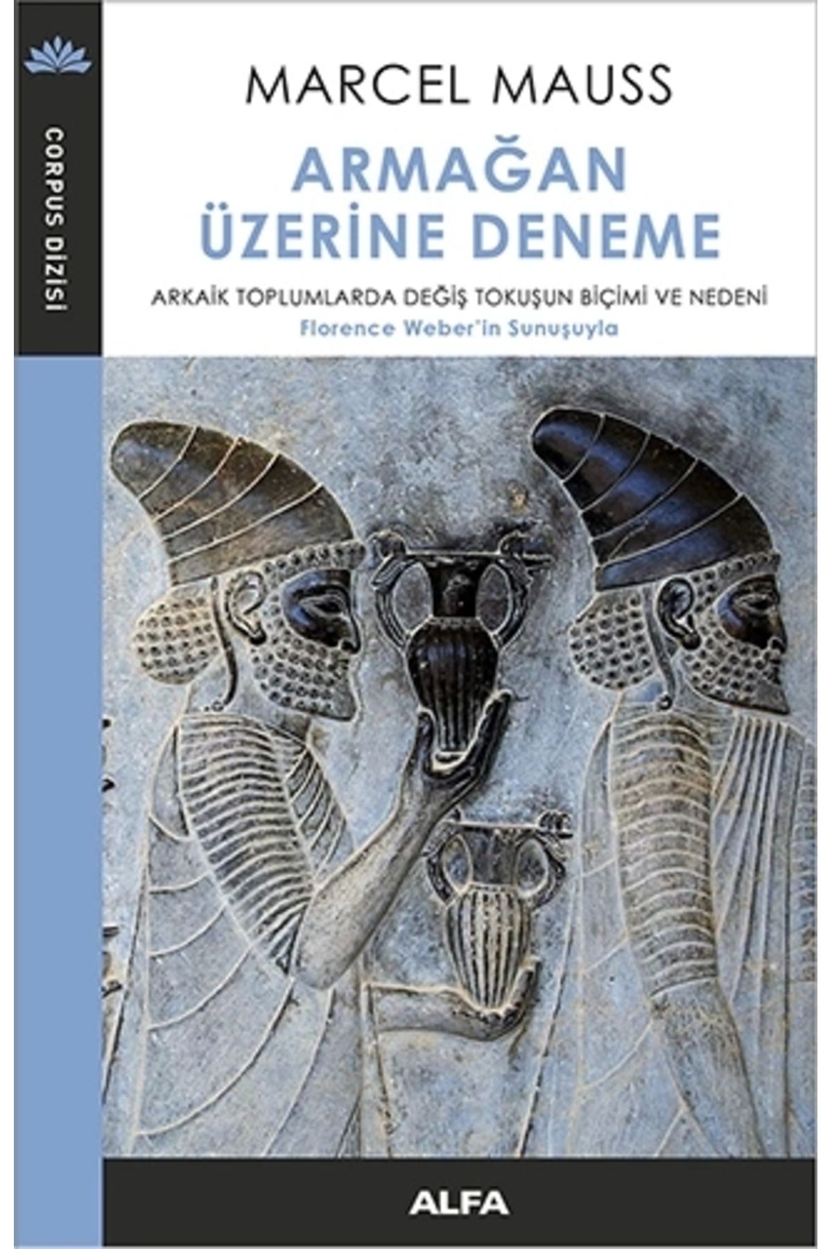 Zahrada Yayınları Armağan Üzerine Deneme - Marcel Mauss / Alfa