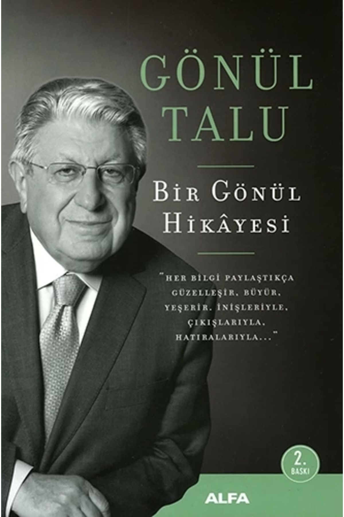 Zahrada Yayınları Bir Gönül Hik yesi (Büyük Boy)