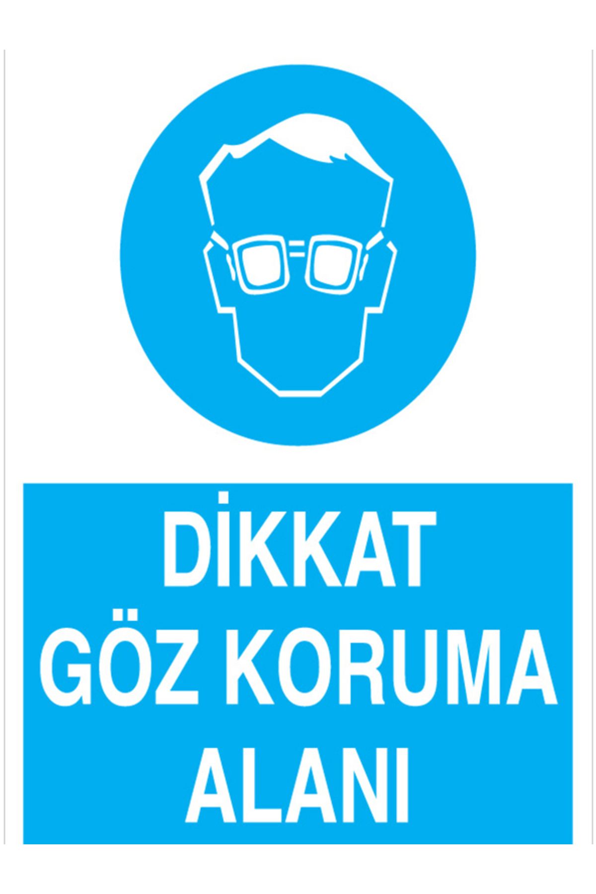 Uytab Dikkat Göz Koruma Alanı Uyarı Tabelası - 20x30 Alüminyum Kompozit Panel - GK11