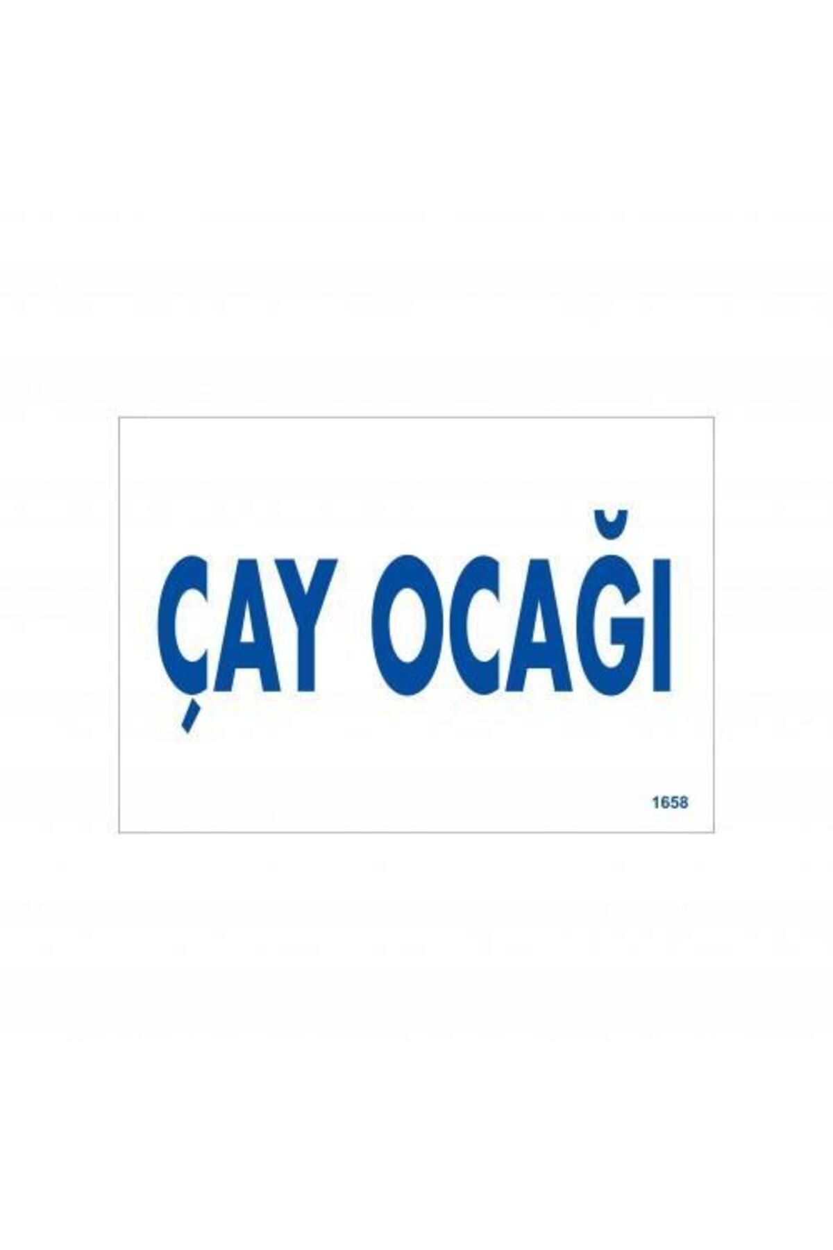BilfolD Çay Ocağı Uyarı Levhası 17,5x25 KOD:1658