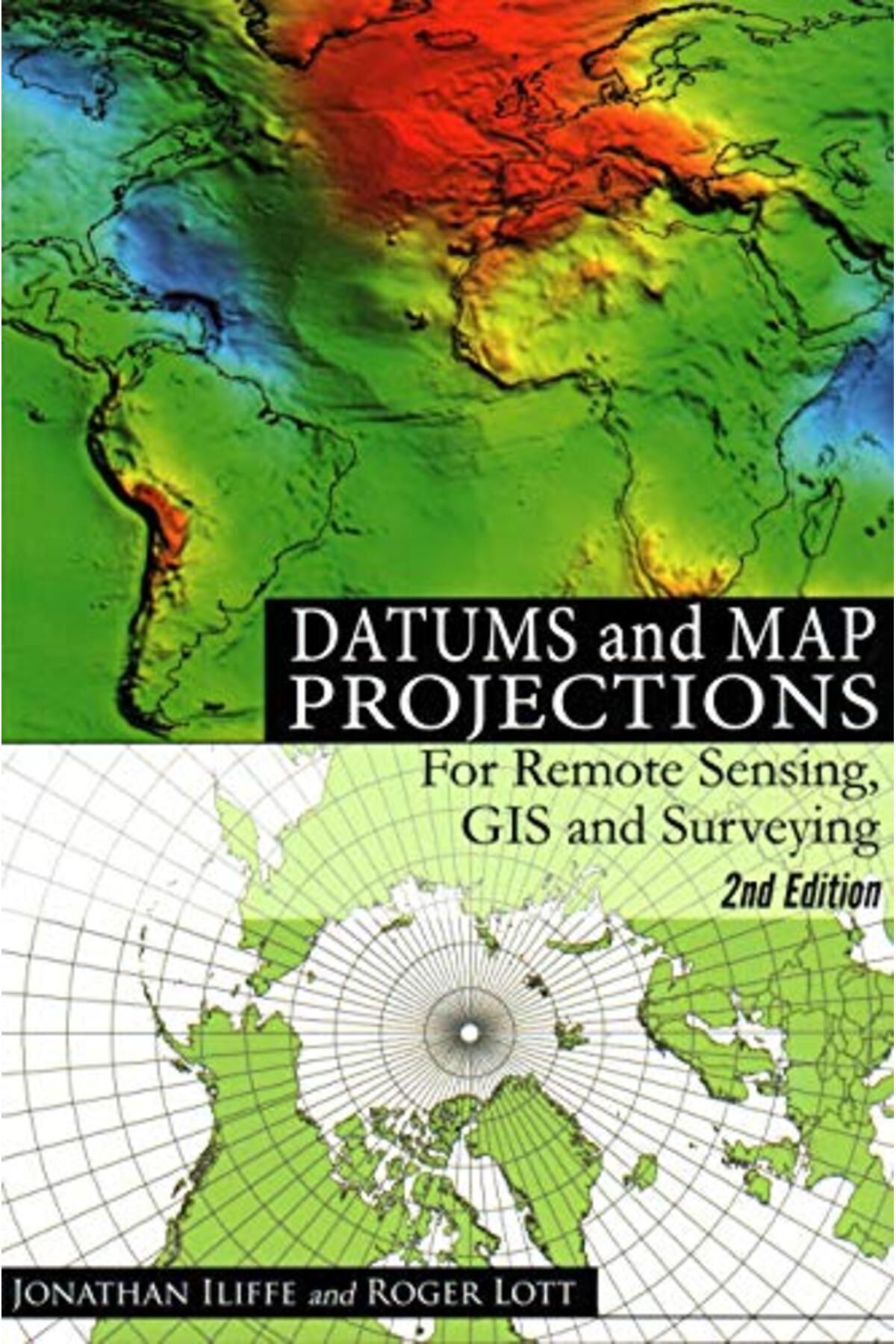 Gardners Books UK-Datums And Map Projections For Remote Sensing Gis And Surveying 1
