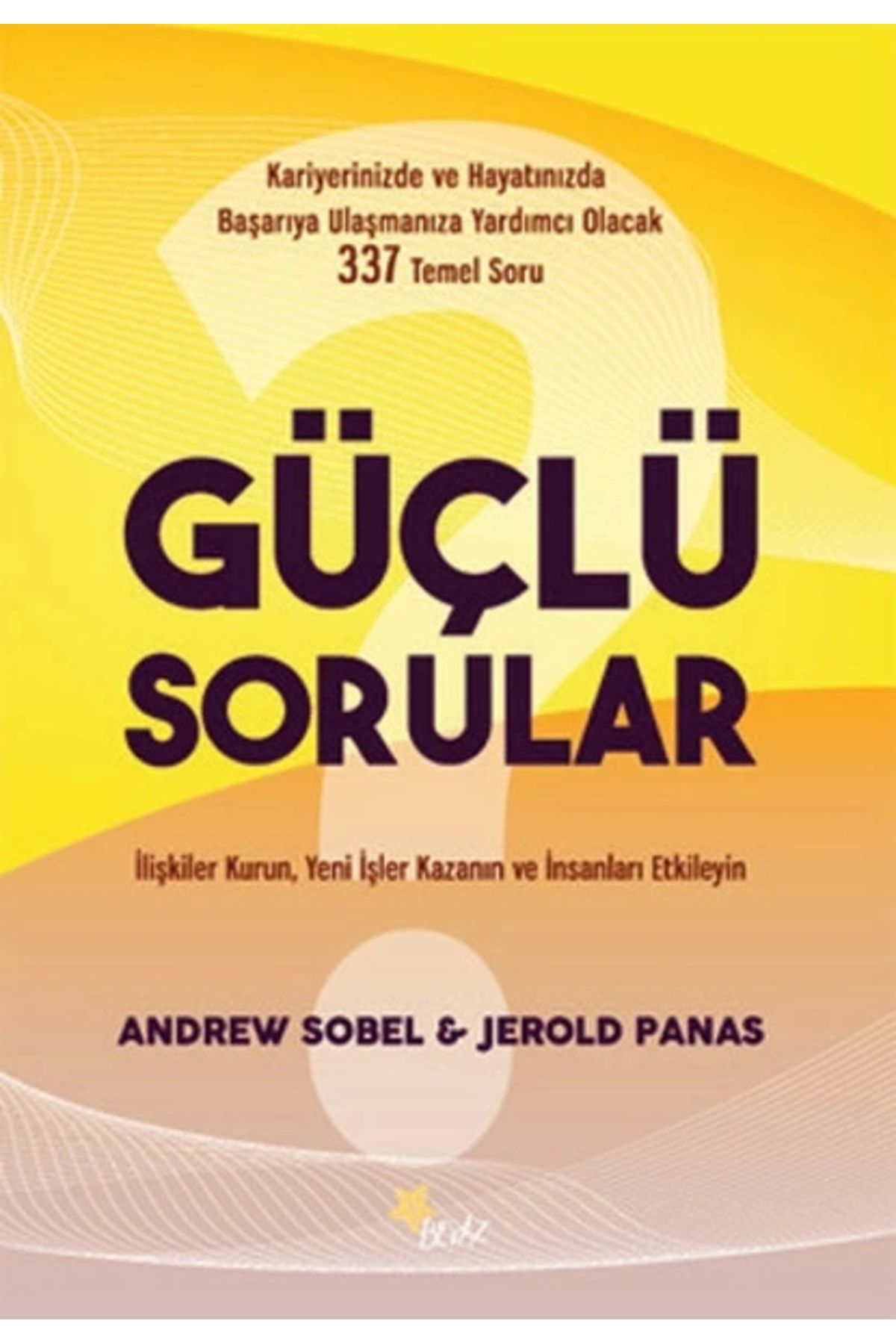 Beyaz Yayınları Güçlü Sorular