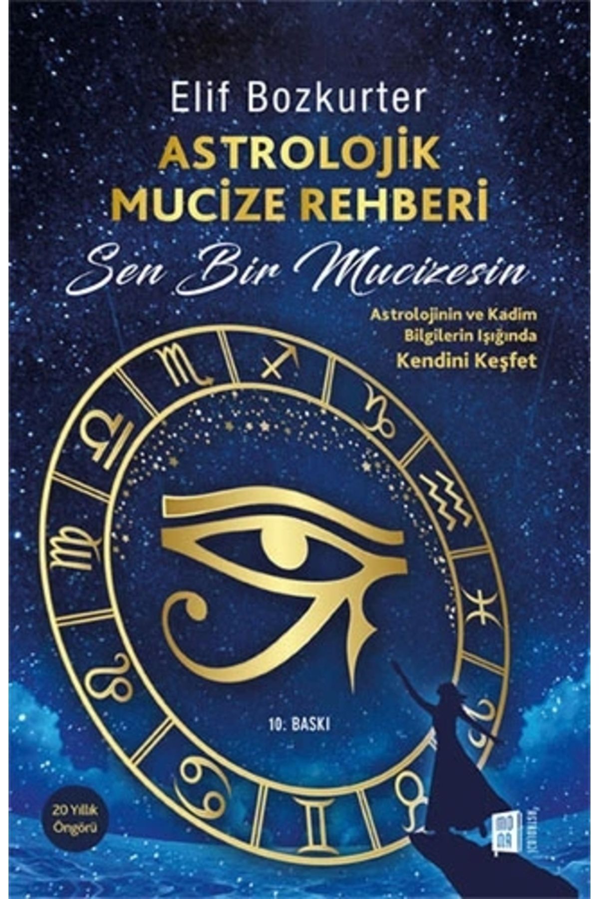 Zahrada Yayınları Astrolojik Mucize Rehberi - Elif Bozkurter / Mona