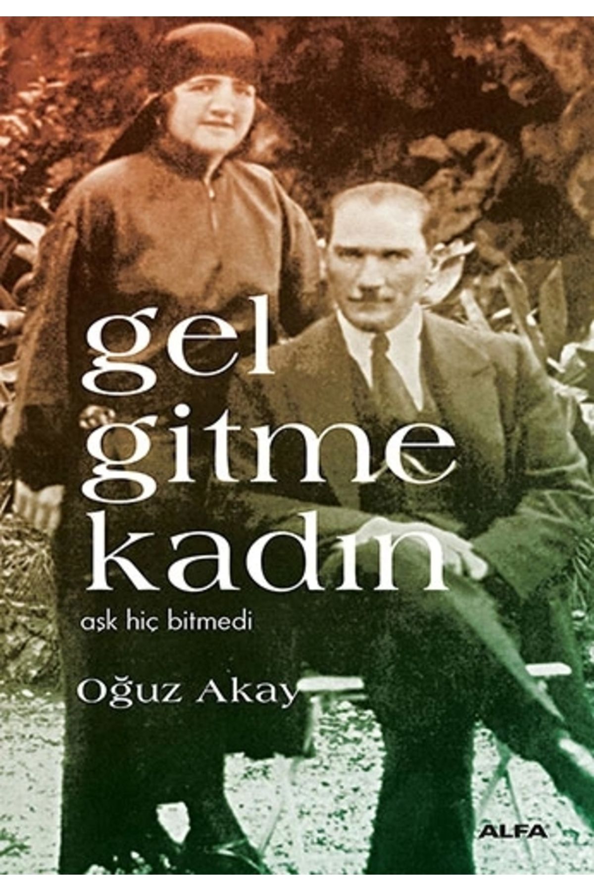 Zahrada Yayınları Gel Gitme Kadın