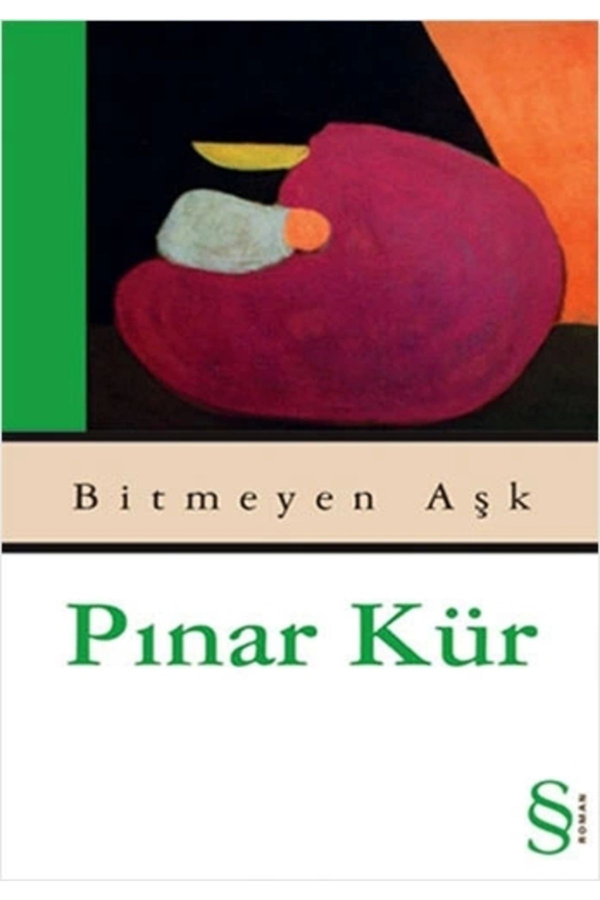 Zahrada Yayınları Bitmeyen Aşk