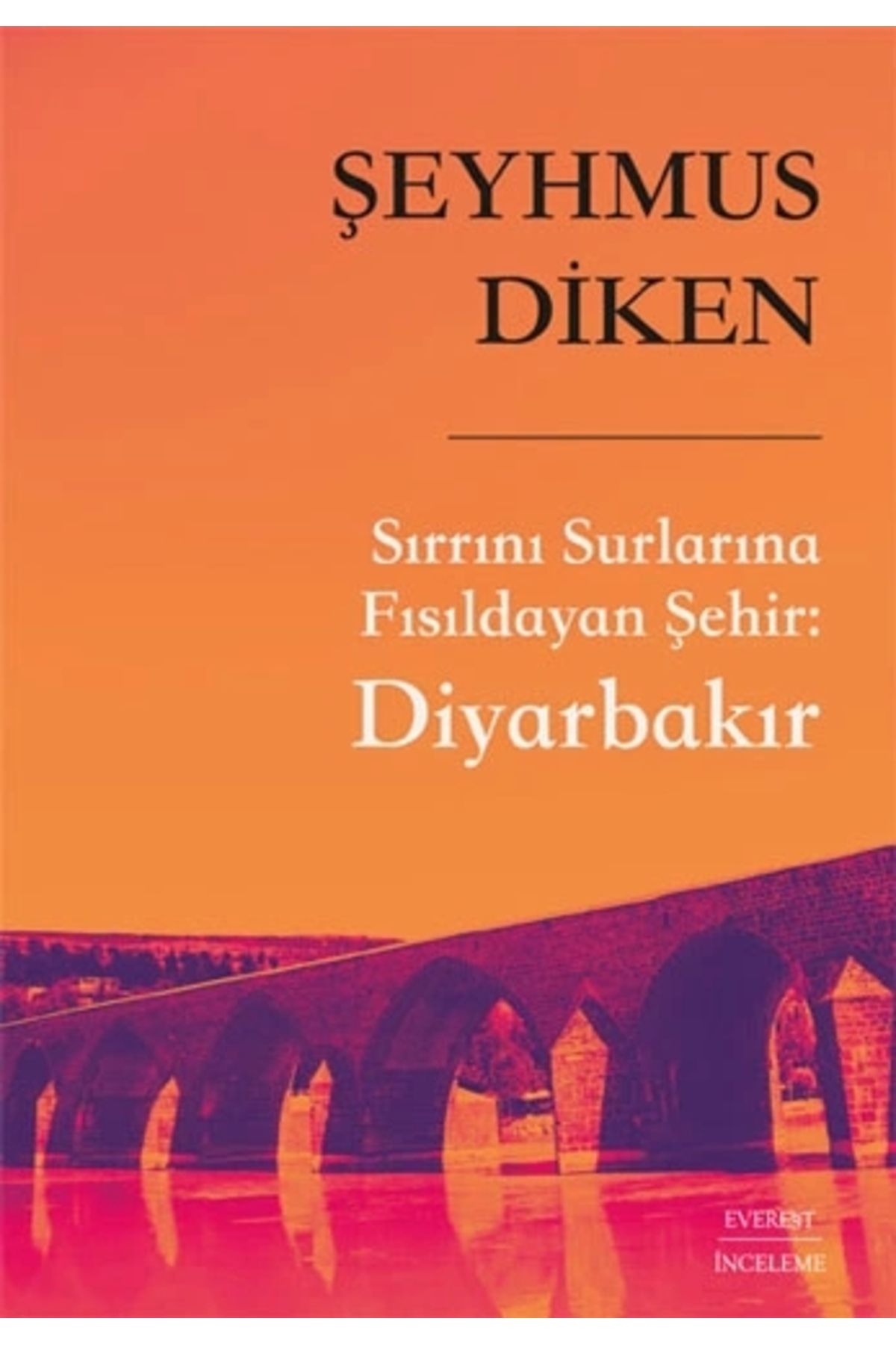 Zahrada Yayınları Sırrını Surlarına Fısıldayan Şehir - Diyarbakır