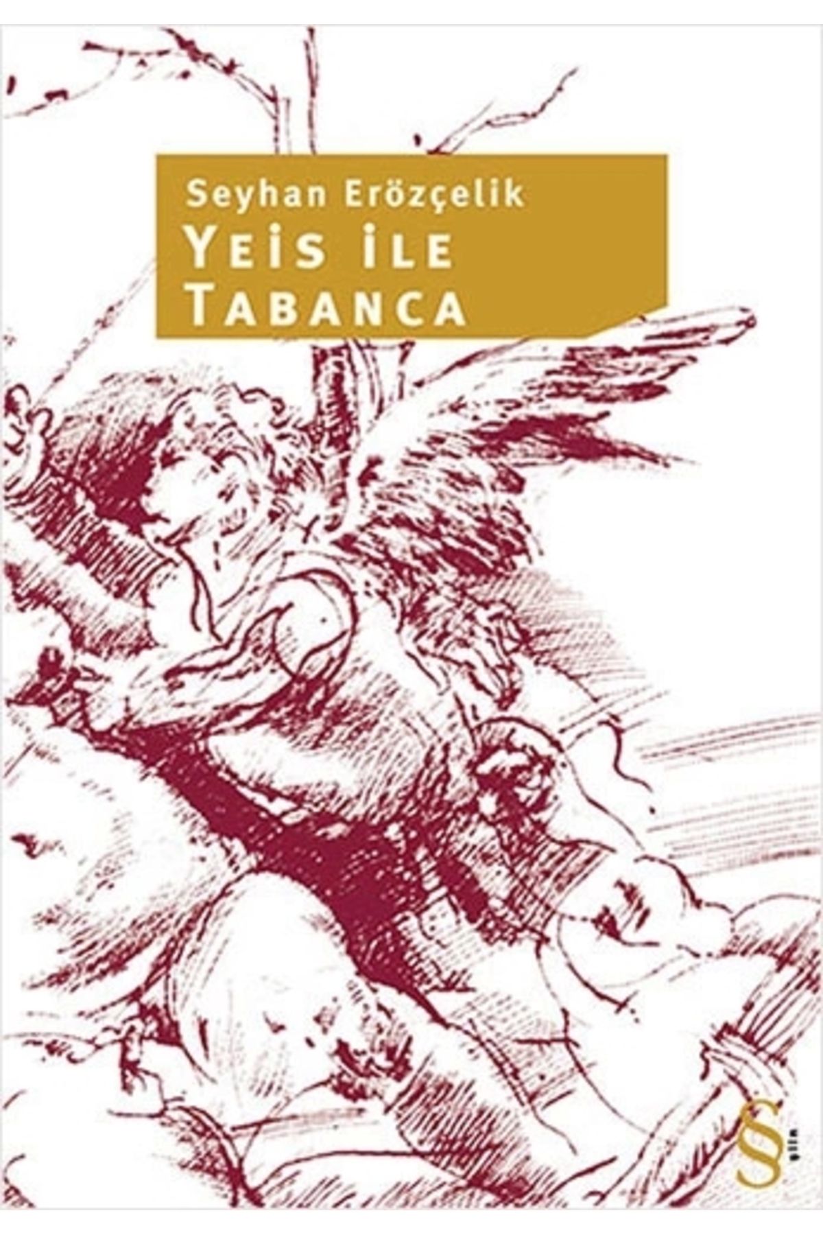 Zahrada Yayınları Yeis ile Tabanca