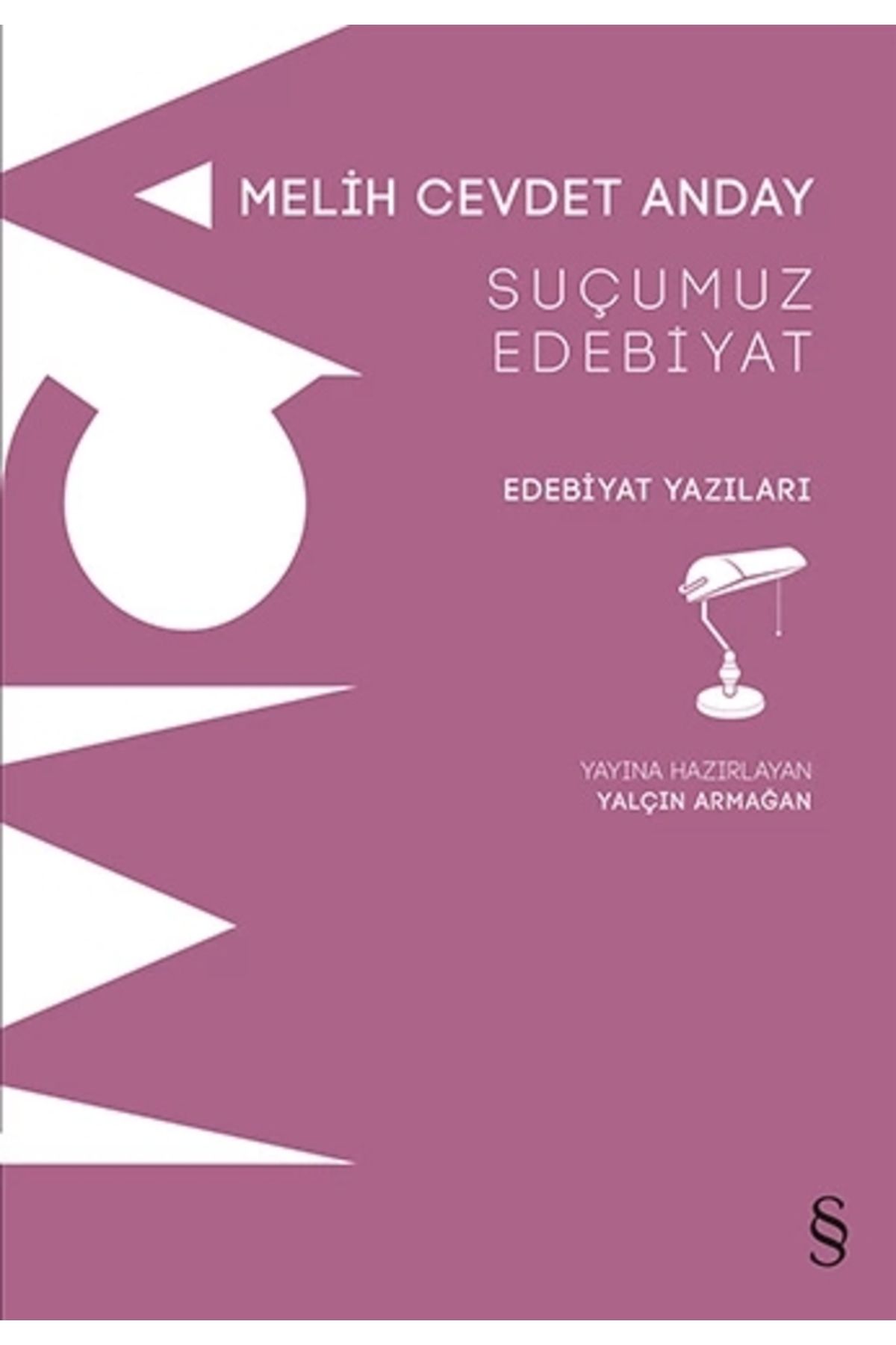 Zahrada Yayınları Suçumuz Edebiyat