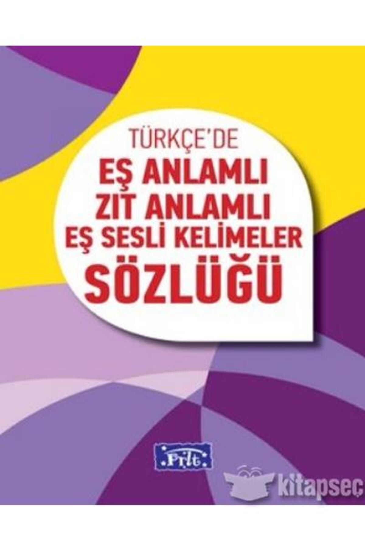 Parıltı Yayınları Eş Anlamlı Zıt Anlamlı Eş Sesli Kelimeler Sözlüğü - Parıltı Yayıncılık