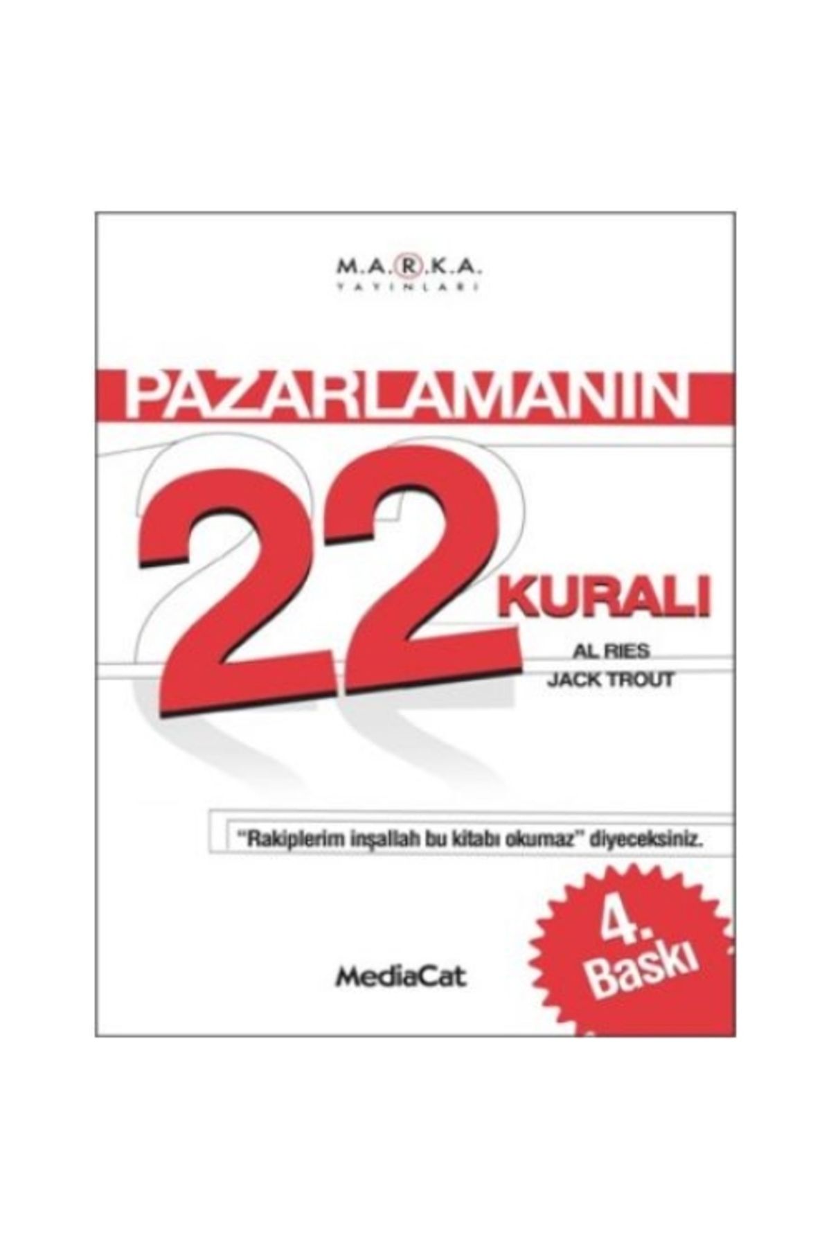 MediaCat Kitapları Pazarlamanın 22 Kuralı