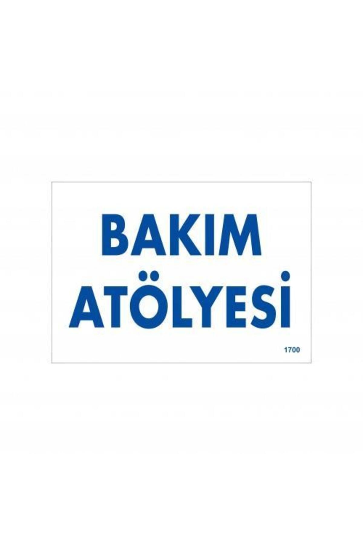 BilfolD Bakım Atölyesi Uyarı Levhası 17,5x25 KOD:1700