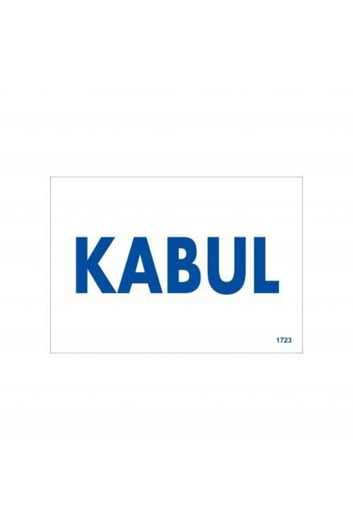 BilfolD Kabul Uyarı Levhası 17,5x25 KOD:1723
