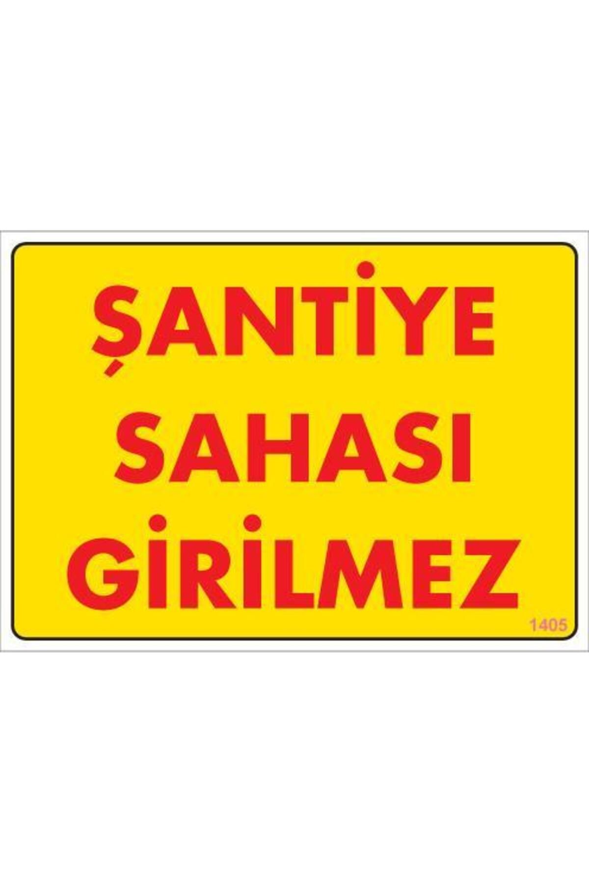 feifei Şantiye Sahası Uyarı Levhası 25x35 KOD:1405