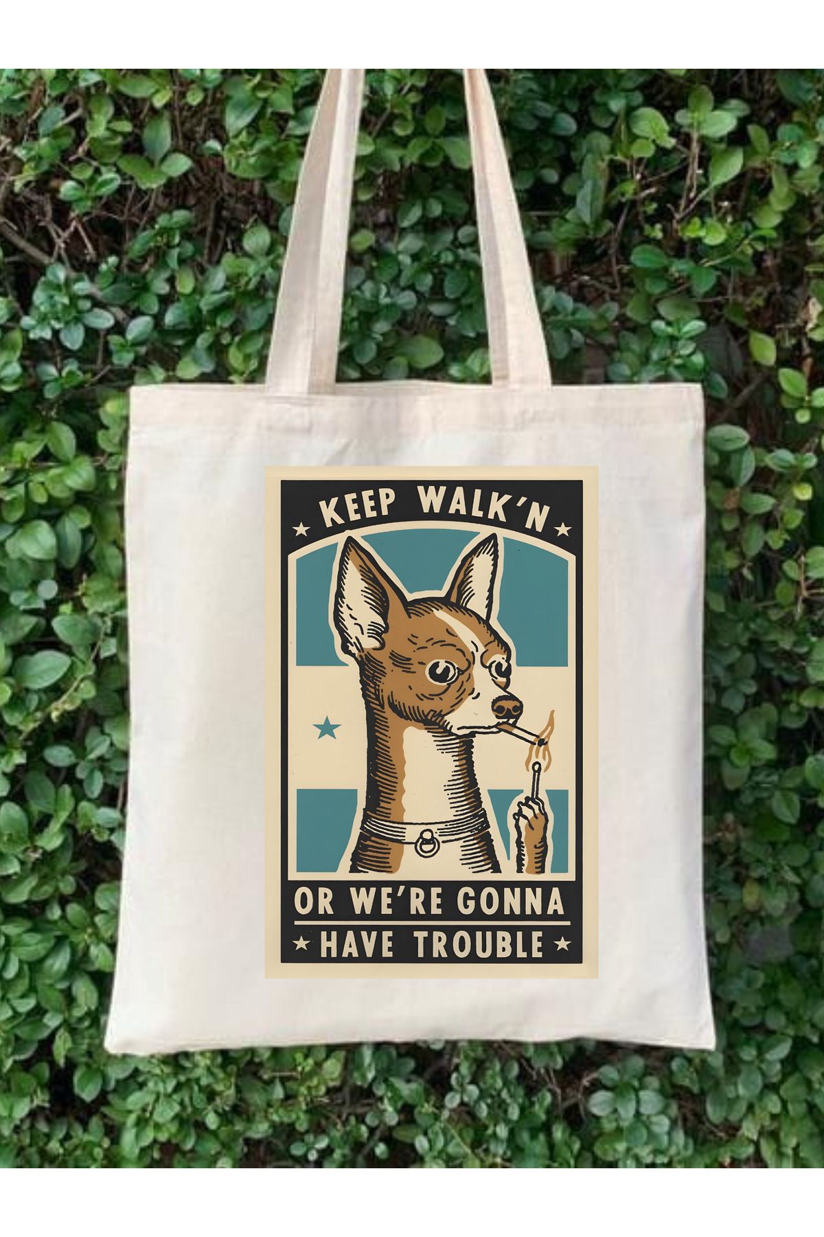 Cemira-Keep Walk'n Or We're Gonna Have Trouble Design Tote Bag Geantă de stofa 1