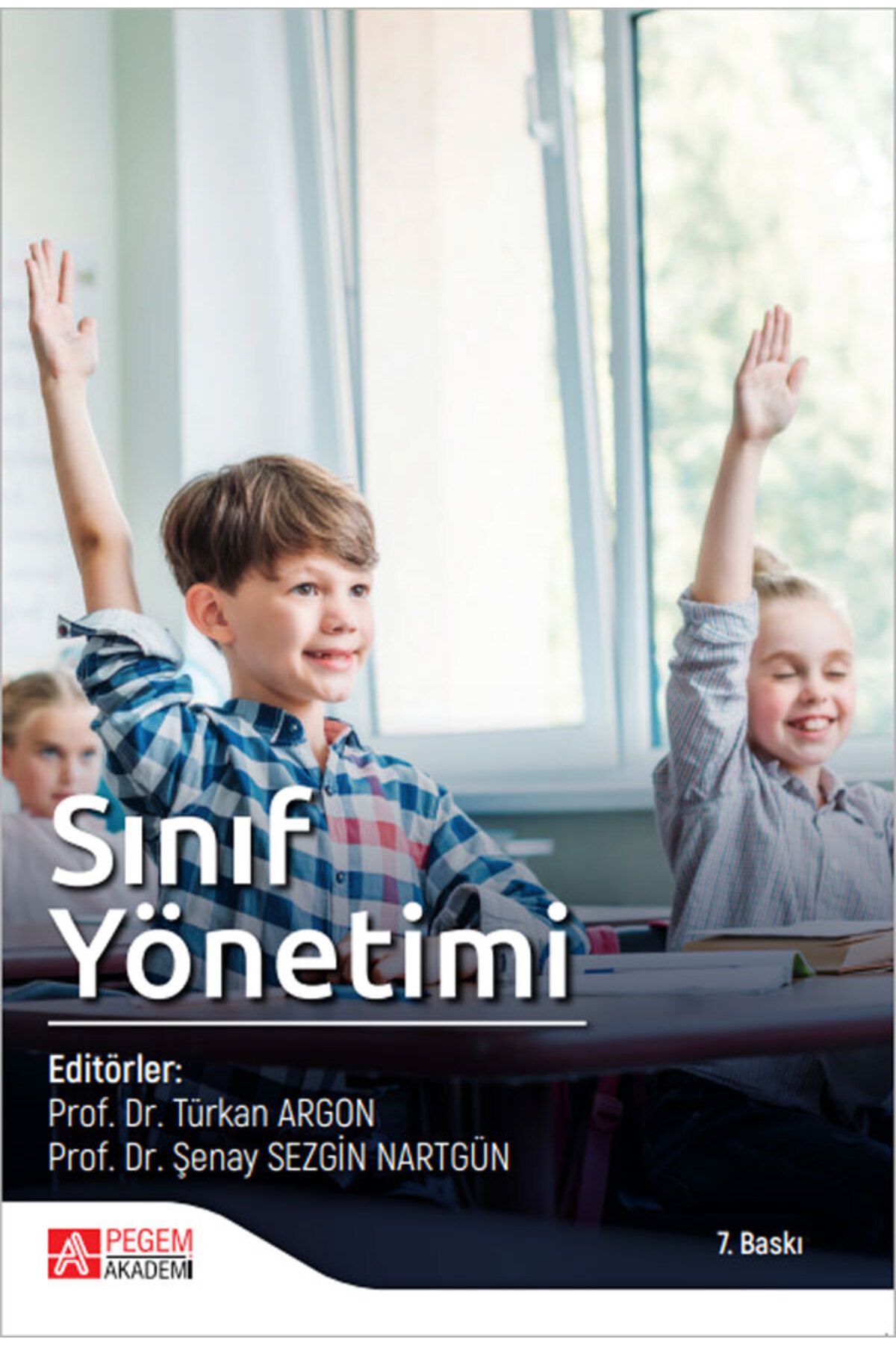 Pegem Akademi Yayıncılık Sınıf Yönetimi