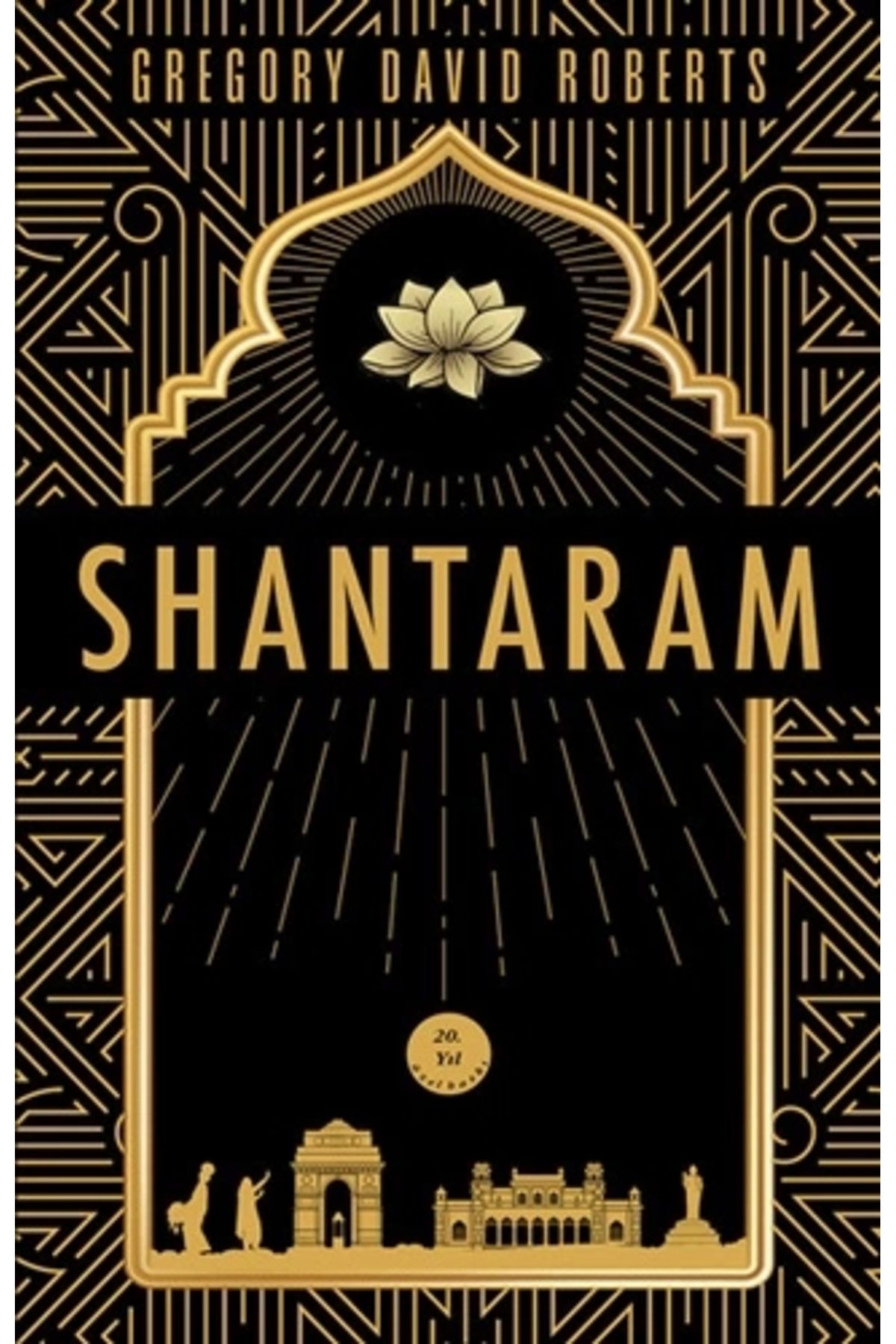 Zahrada Yayınları Shantaram (Ciltli)