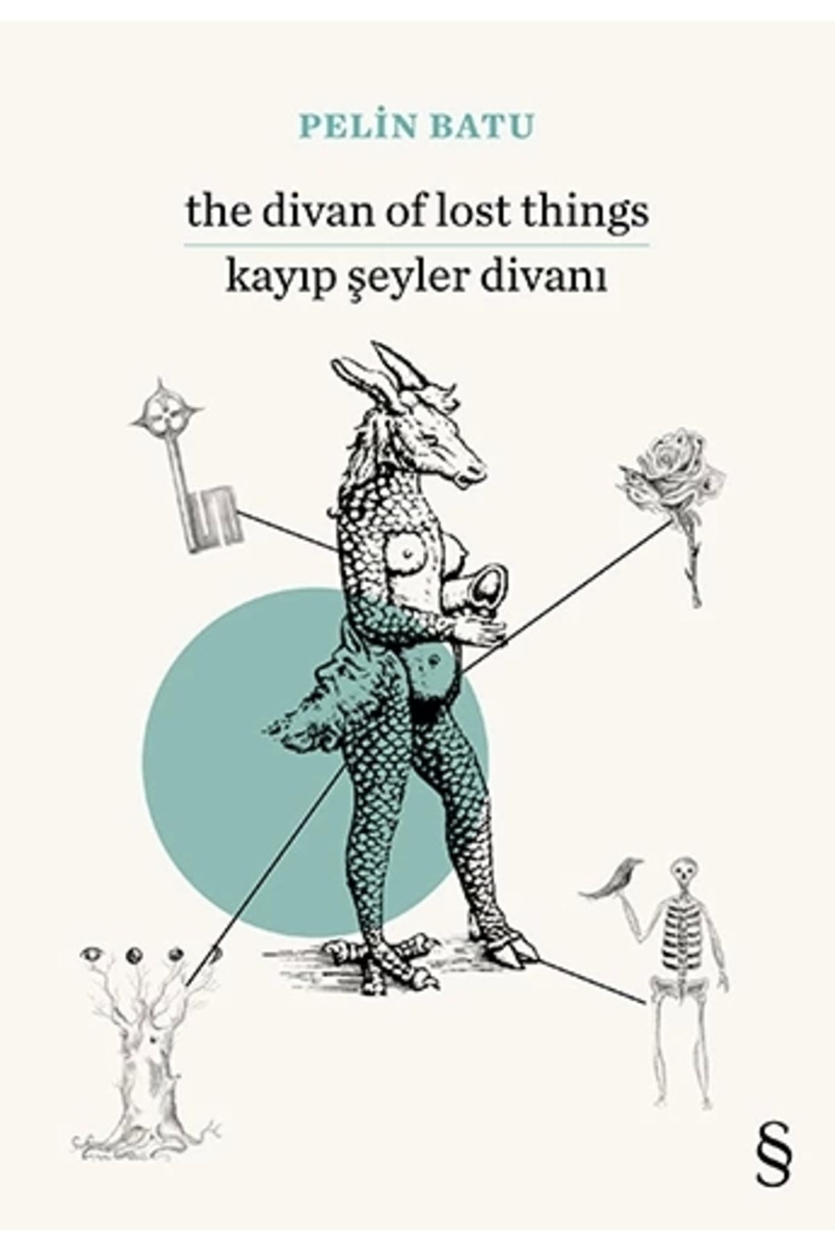 Zahrada Yayınları The Divan of Lost Things - Kayıp Şeyler Divanı