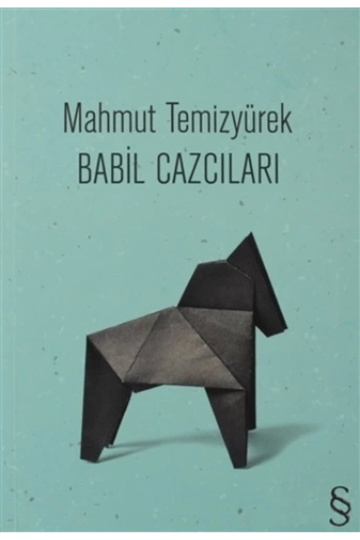 Zahrada Yayınları Babil Cazcıları