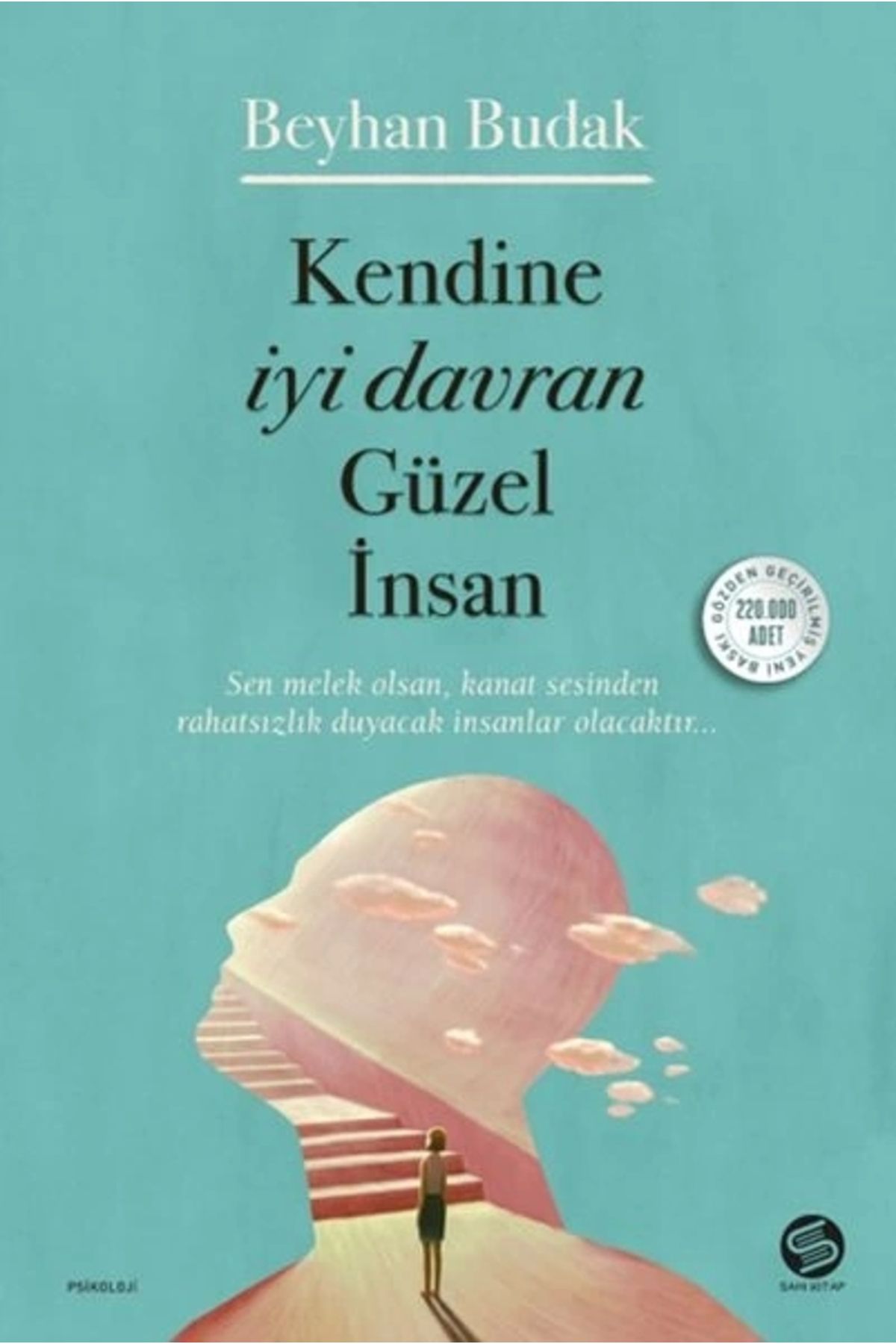 Sahi Kitap Kendine Iyi Davran Güzel Insan