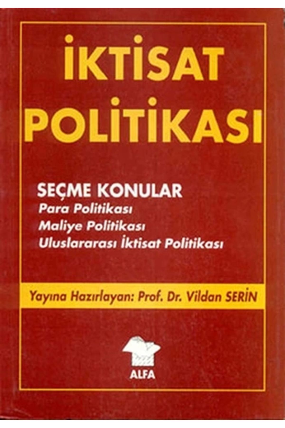Zahrada Yayınları İktisat Politikası