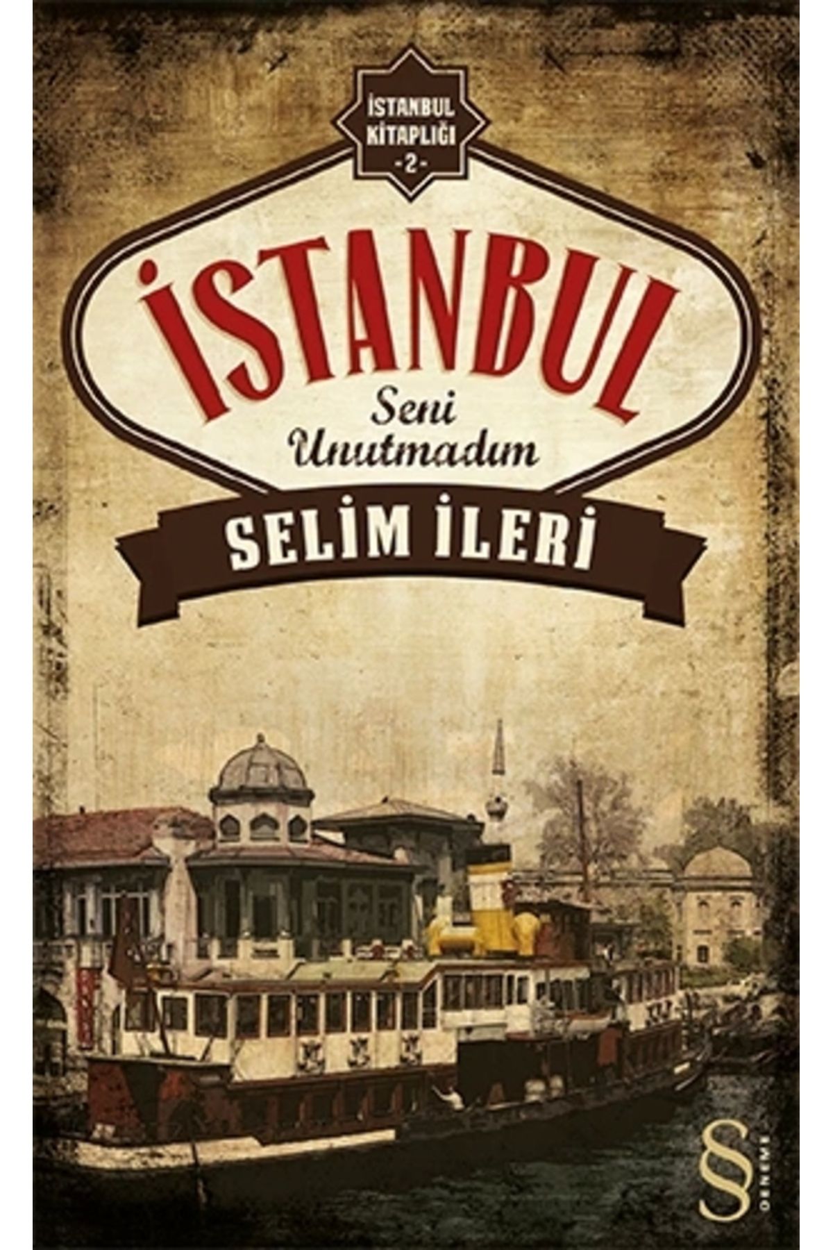 Zahrada Yayınları İstanbul Seni Unutmadım