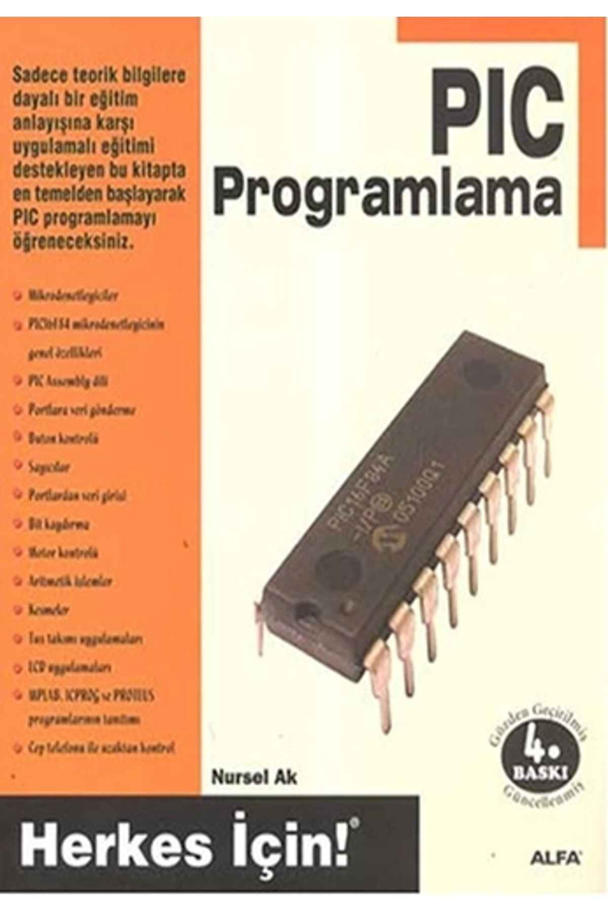 Zahrada Yayınları Pıc Programlama - Nursel Ak / Alfa