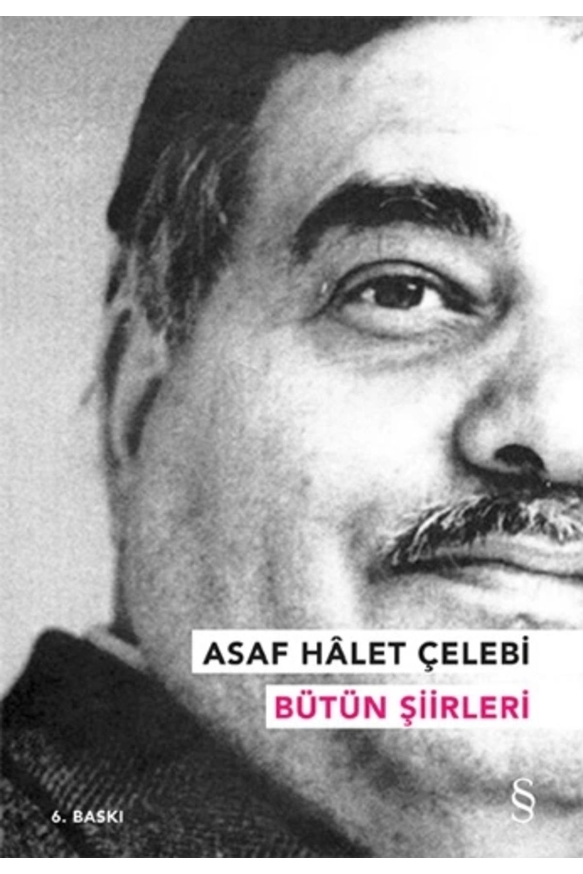 Zahrada Yayınları Asaf H let Çelebi - Bütün Şiirleri