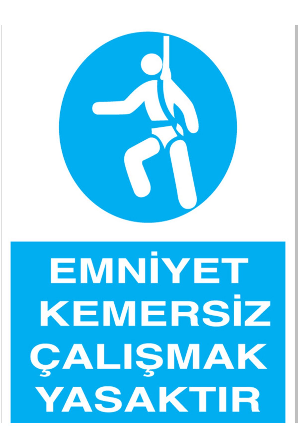 Uytab Emniyet Kemersiz Çalışmak Tasaktır Uyarı Tabelası - 20x30 Alüminyum Kompozit Panel - EKDT4