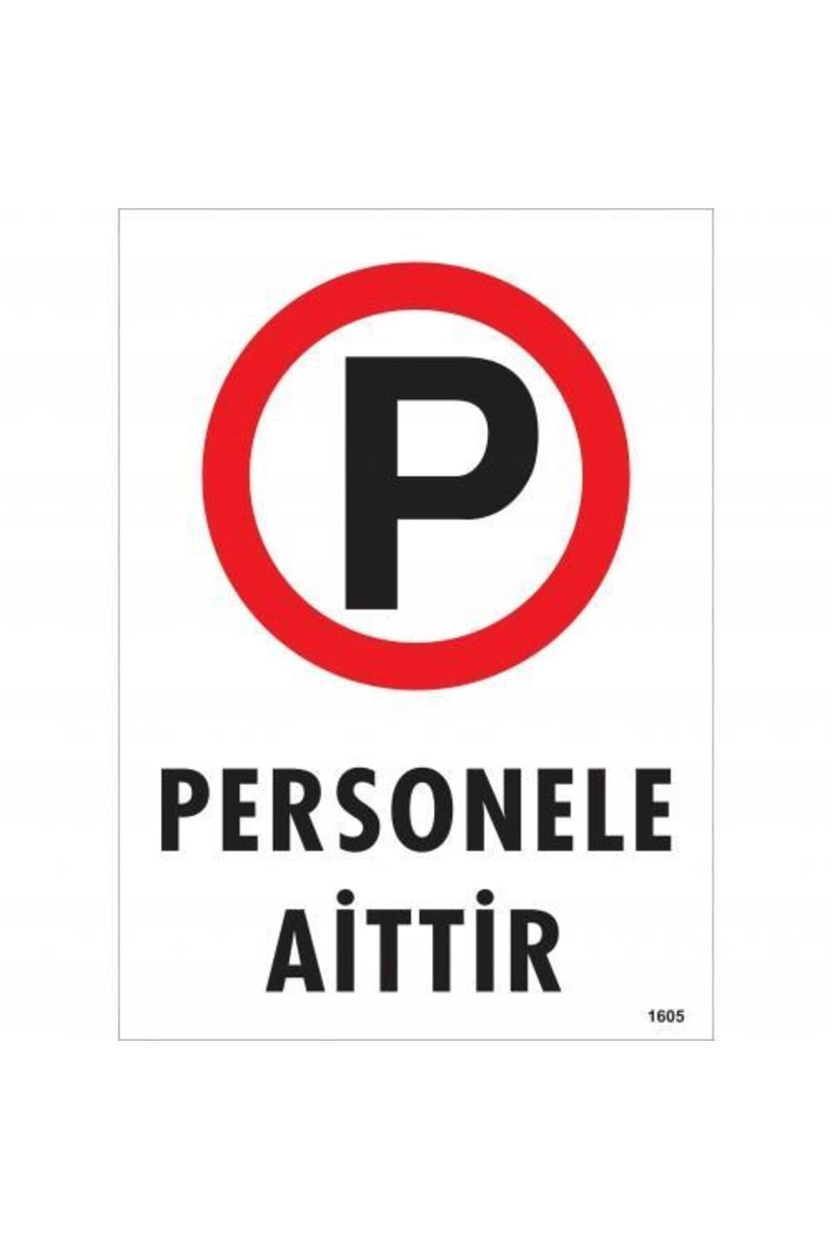 feifei Personele Aittir Uyarı Levhası 25x35 KOD:1605